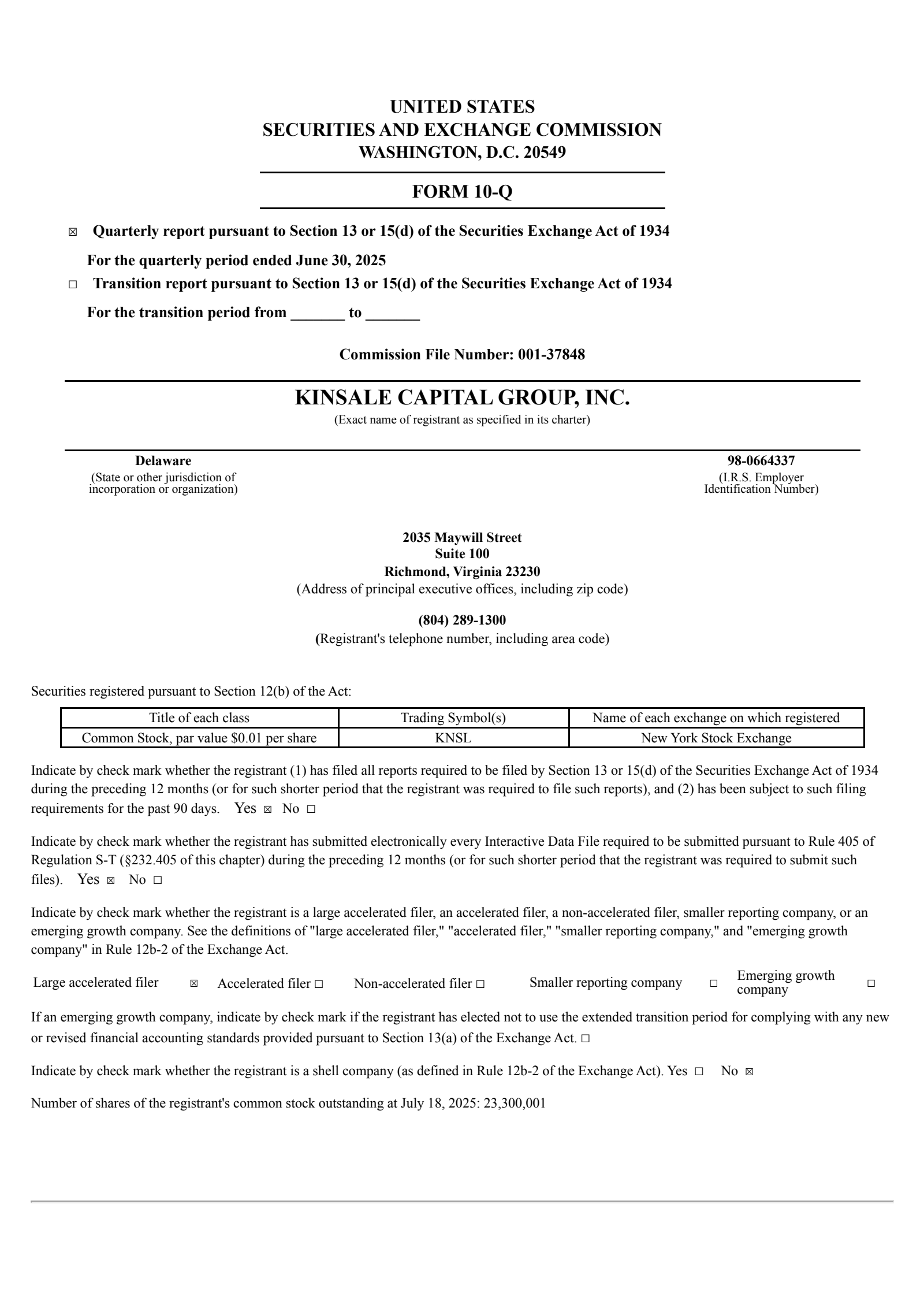 Kinsale Capital Group's Q2 2025 Quarterly report