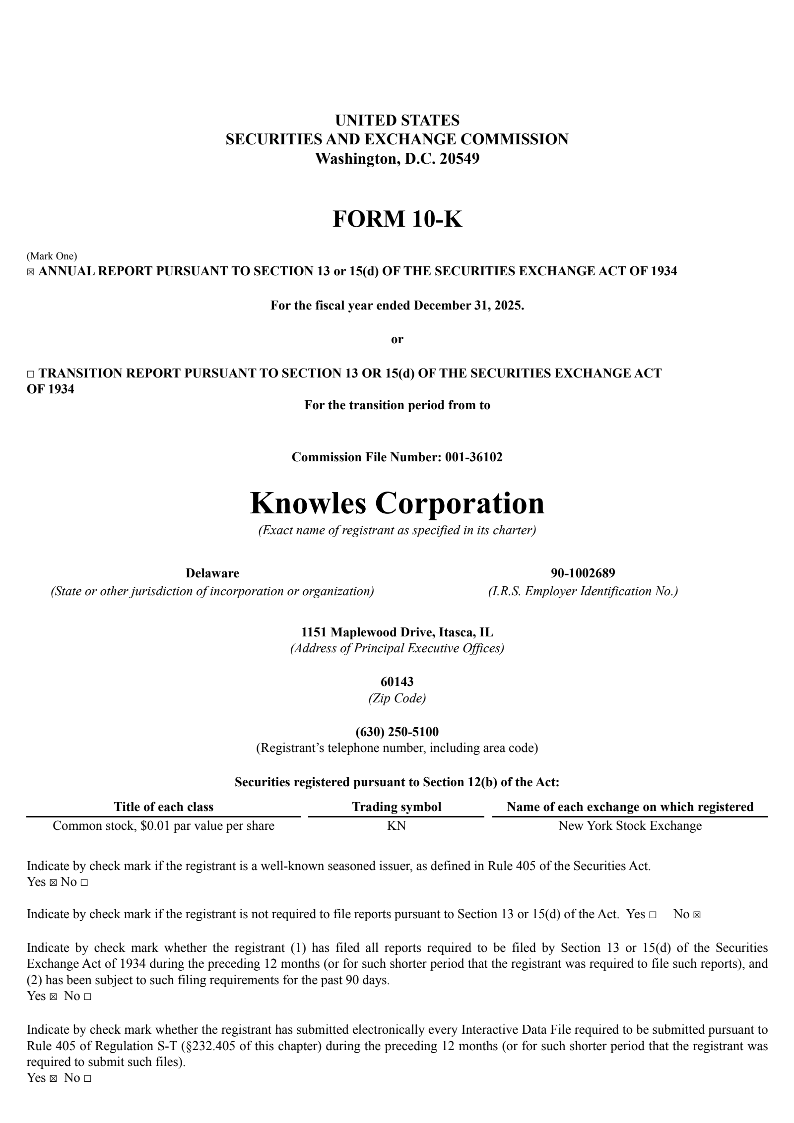 Knowles' Q4 2025 Annual report