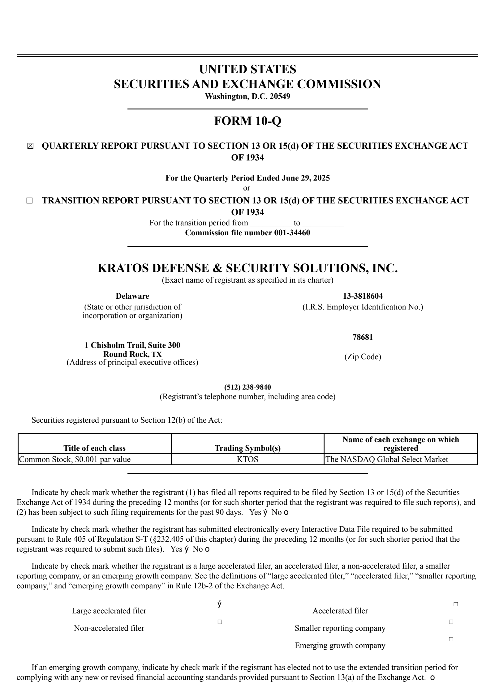 Kratos Defense & Security Solutions' Q2 2025 Quarterly report