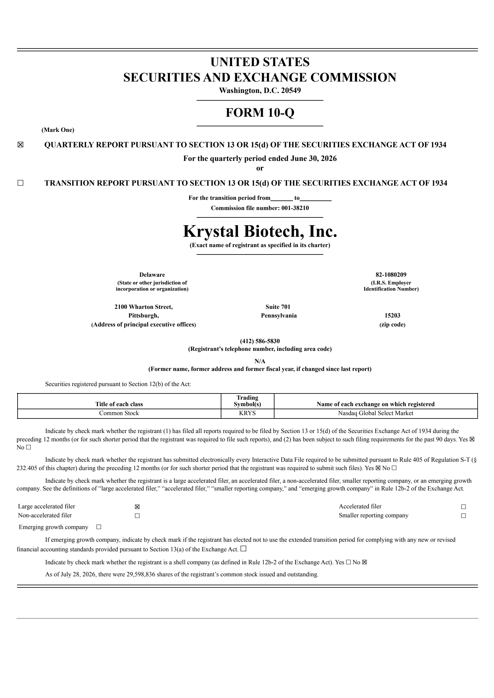 Krystal Biotech's Q2 2026 Quarterly report