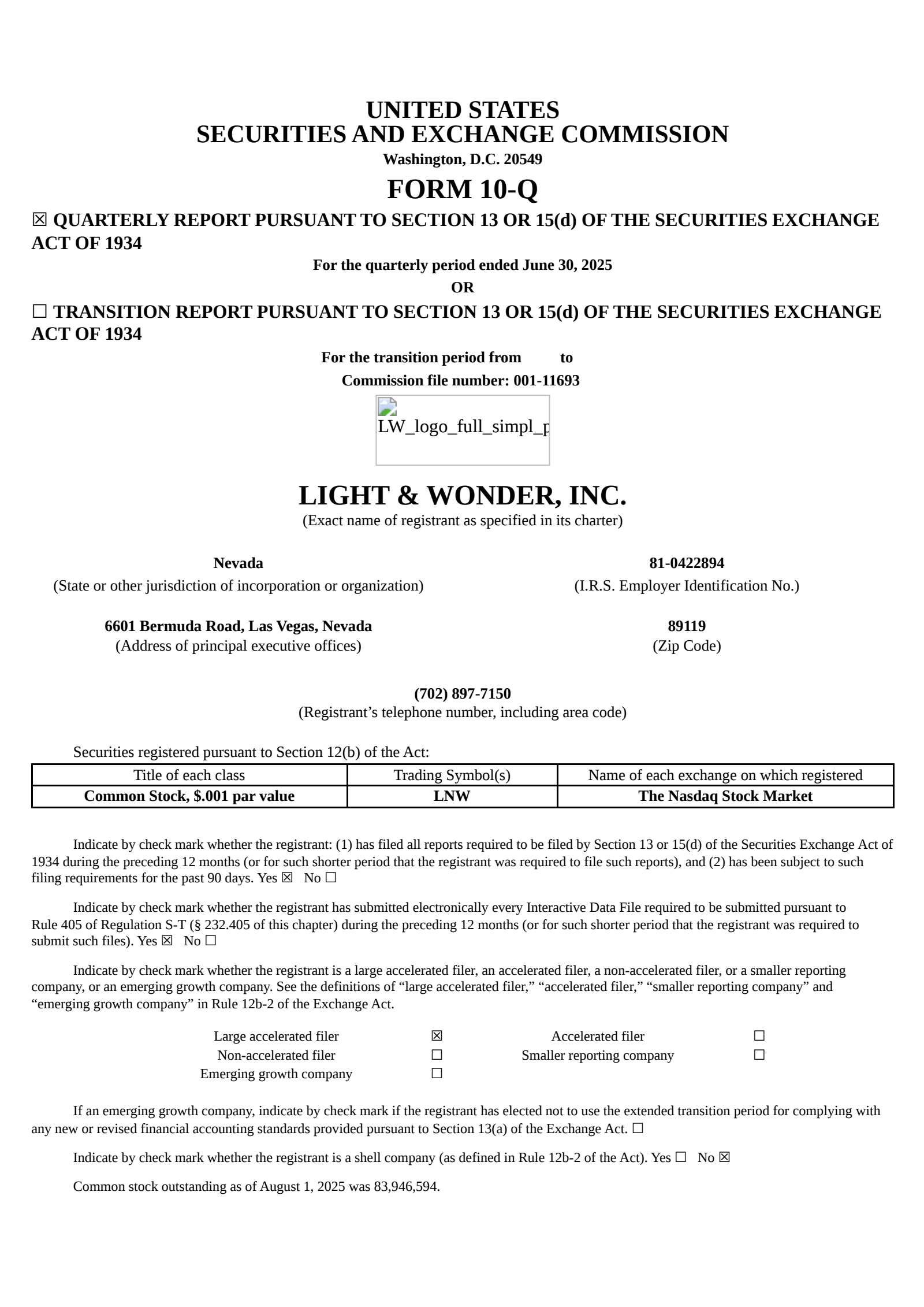 Light & Wonder's Q2 2025 Quarterly report