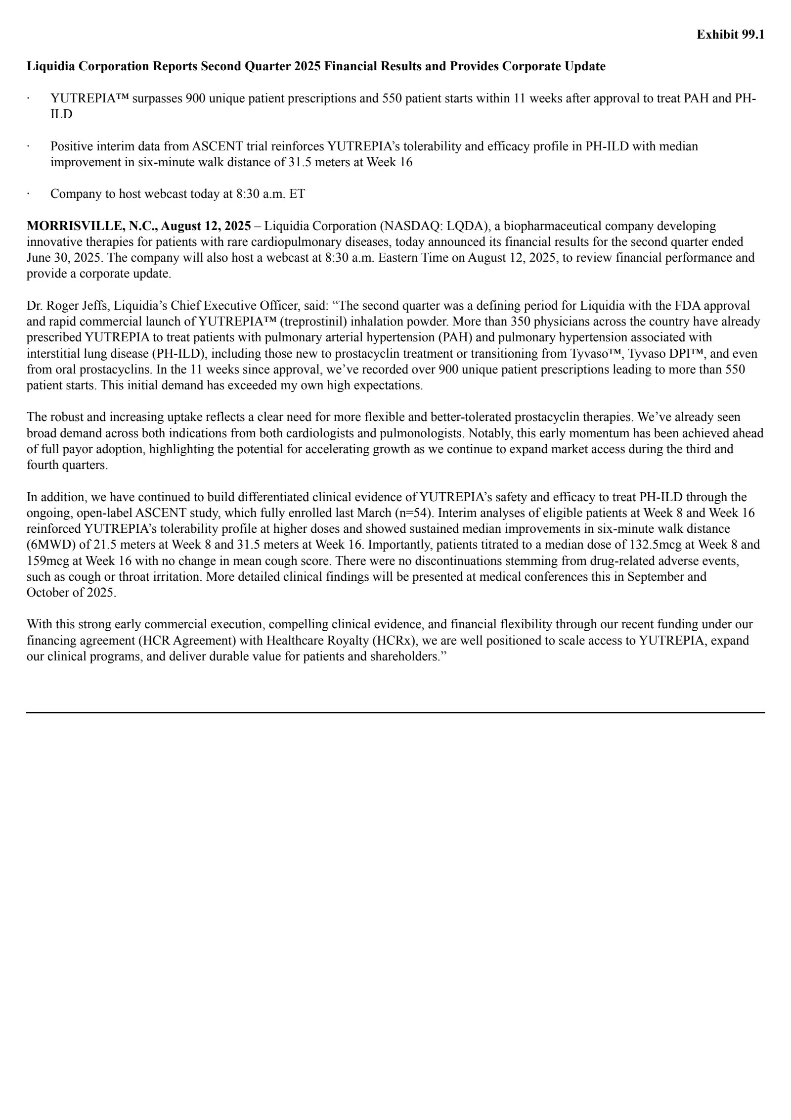 Liquidia Technologies' Q2 2025 Press Release