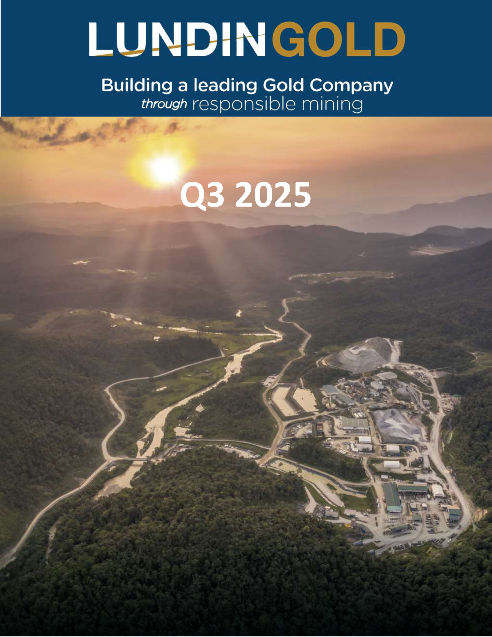 Lundin Gold's Q3 2025 Interim report
