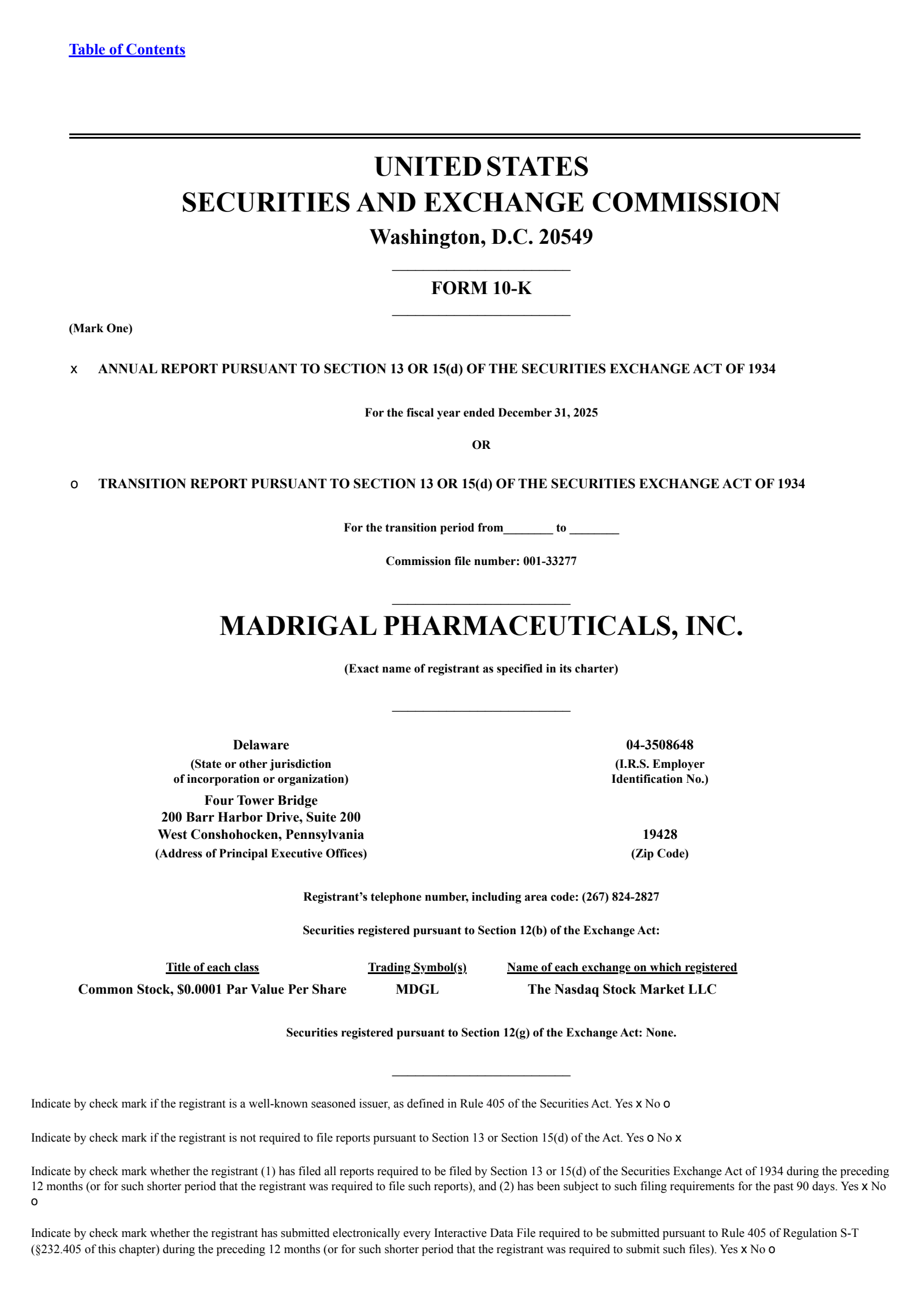 Madrigal Pharmaceuticals' Q4 2025 Annual report