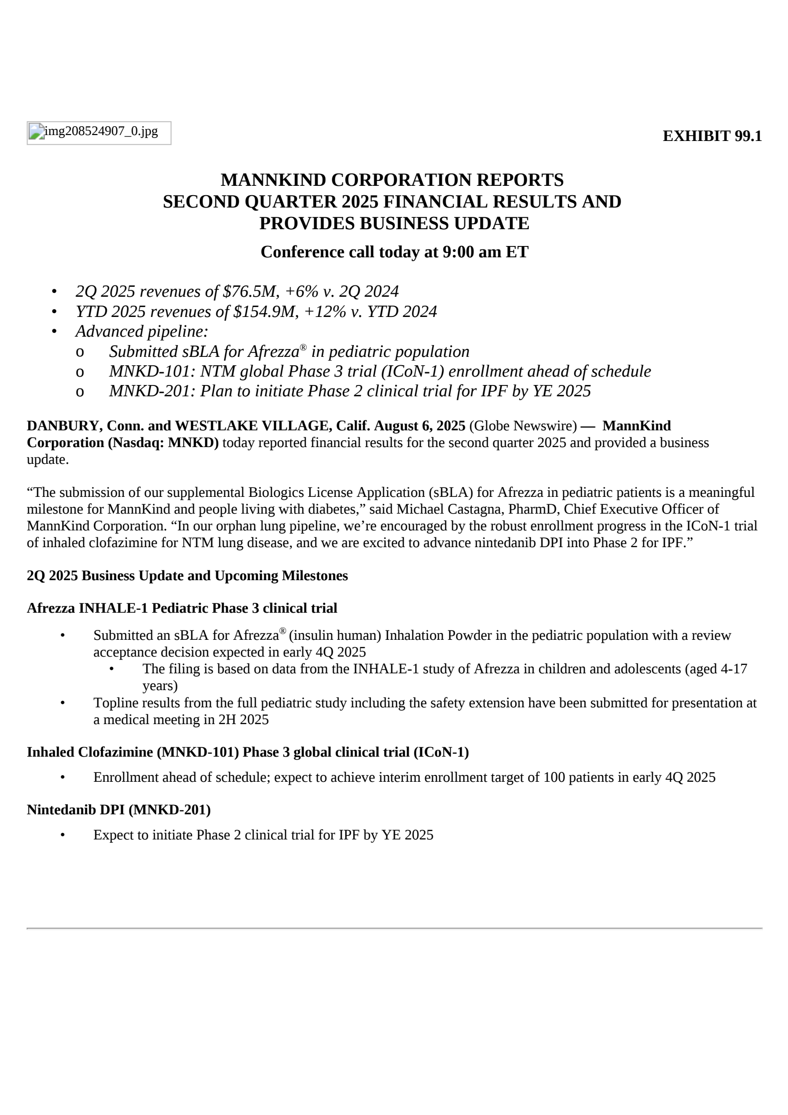 MannKind's Q2 2025 Press Release