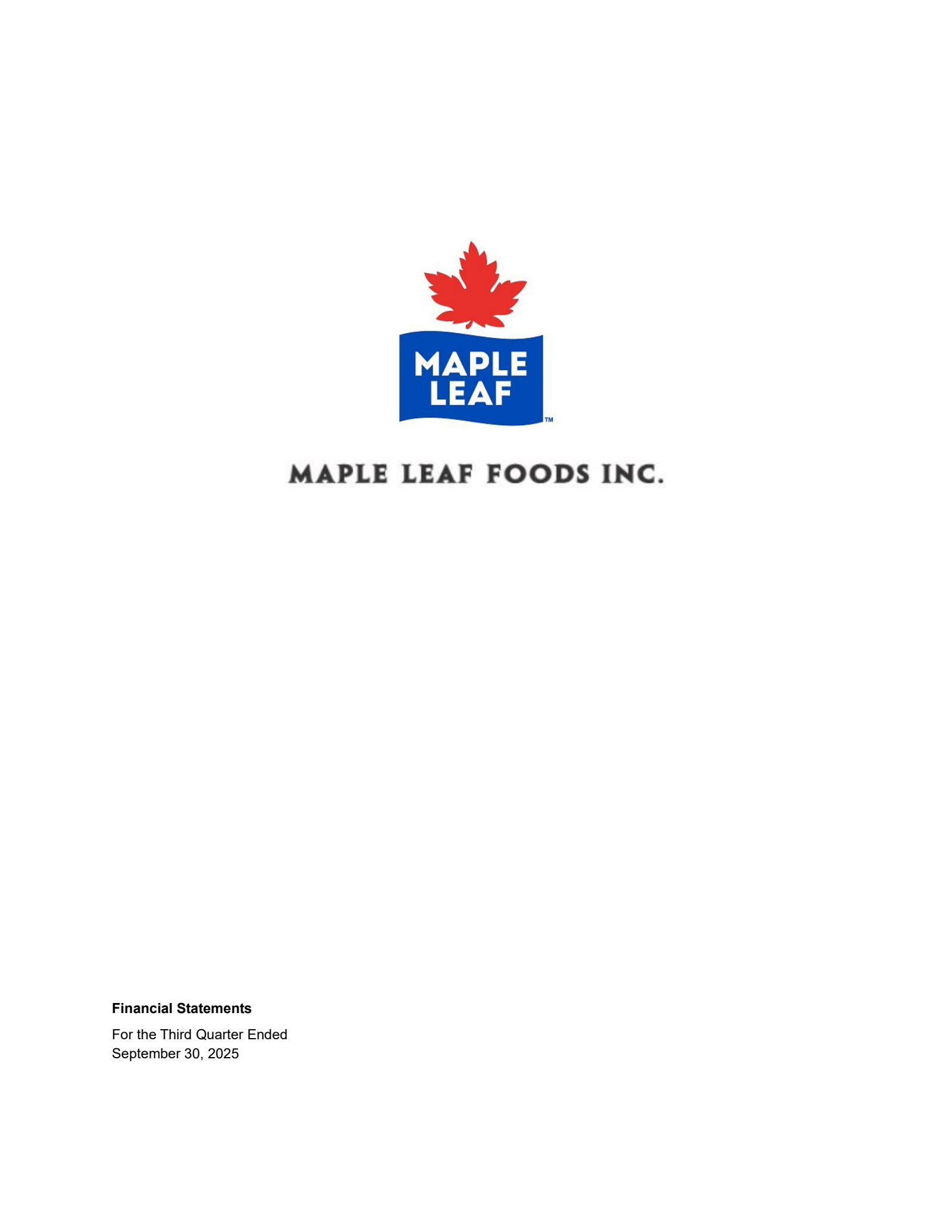 Maple Leaf Foods' Q3 2025 Interim report