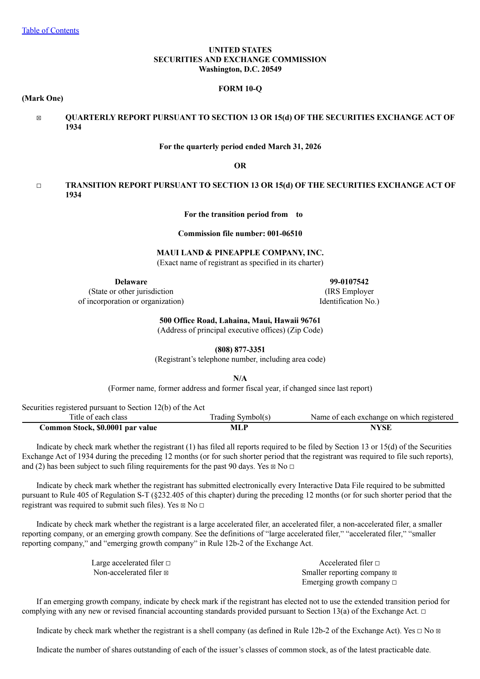 Maui Land & Pineapple's Q1 2026 Quarterly report