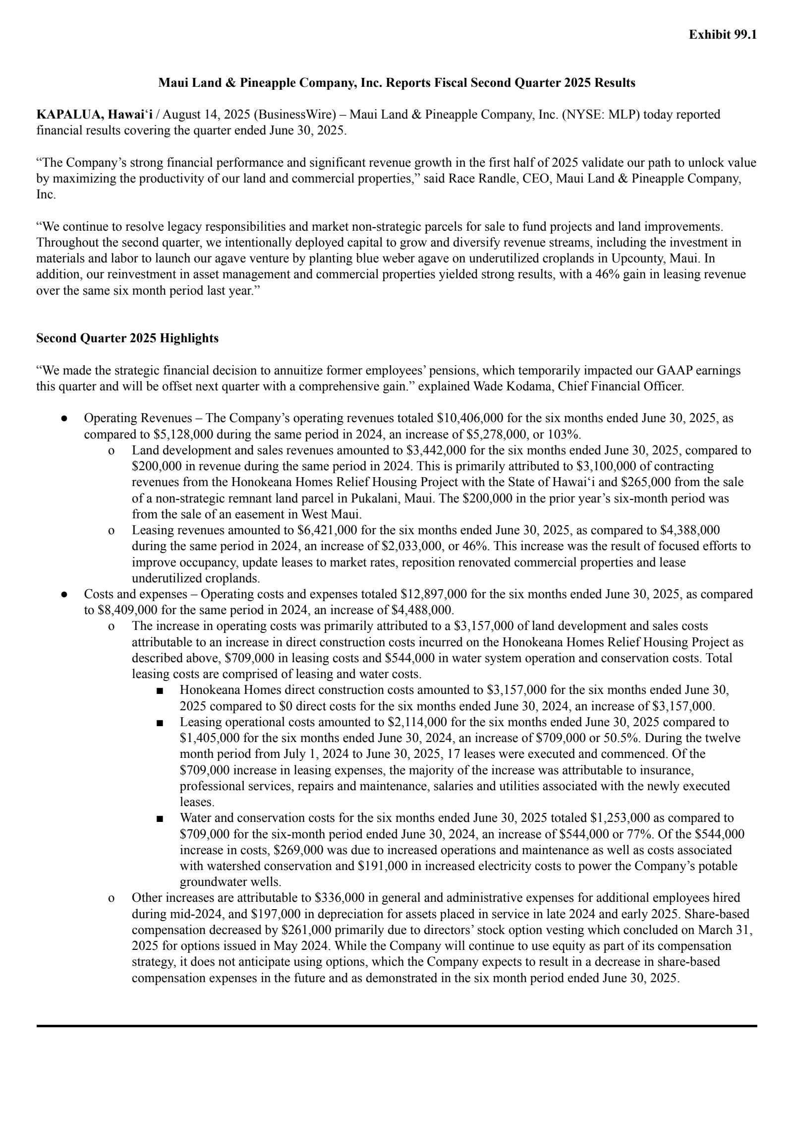 Maui Land & Pineapple's Q2 2025 Press Release