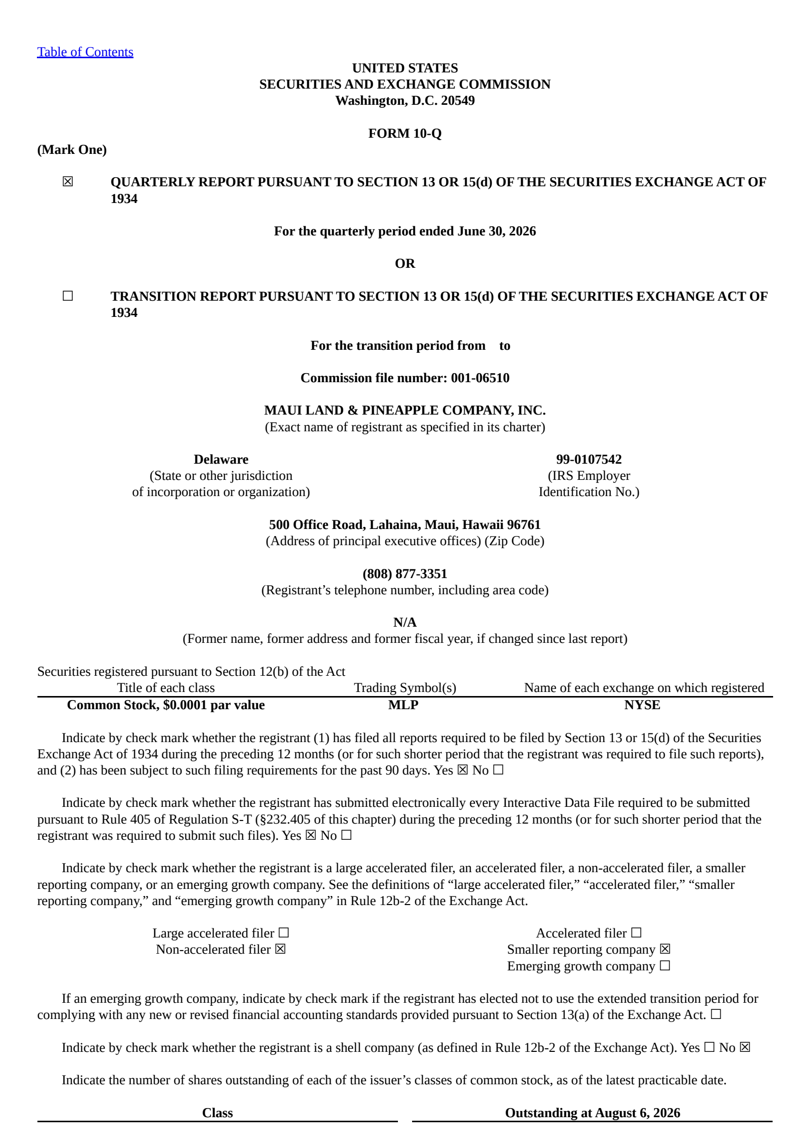 Maui Land & Pineapple's Q2 2026 Quarterly report
