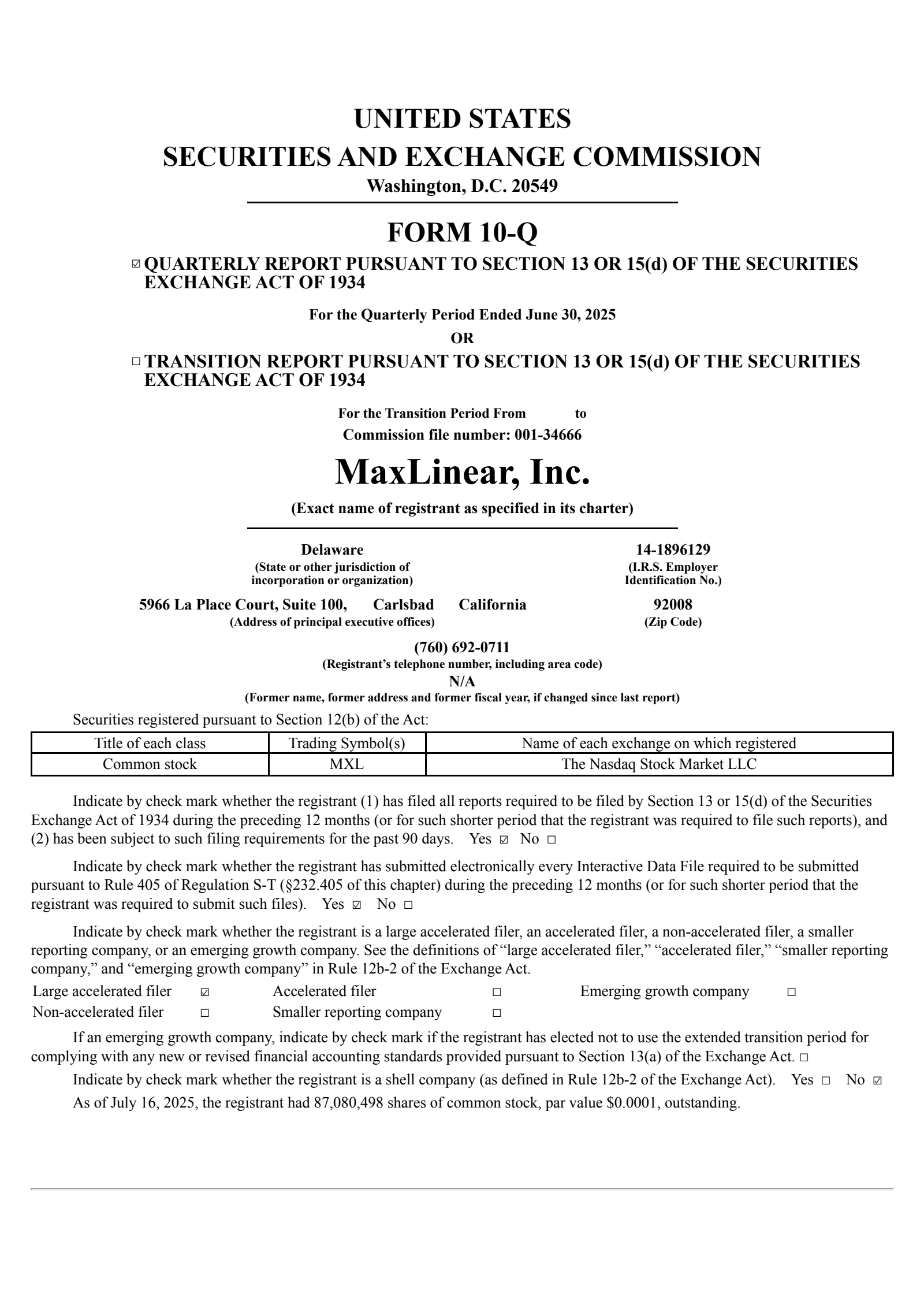 MaxLinear's Q2 2025 Quarterly report