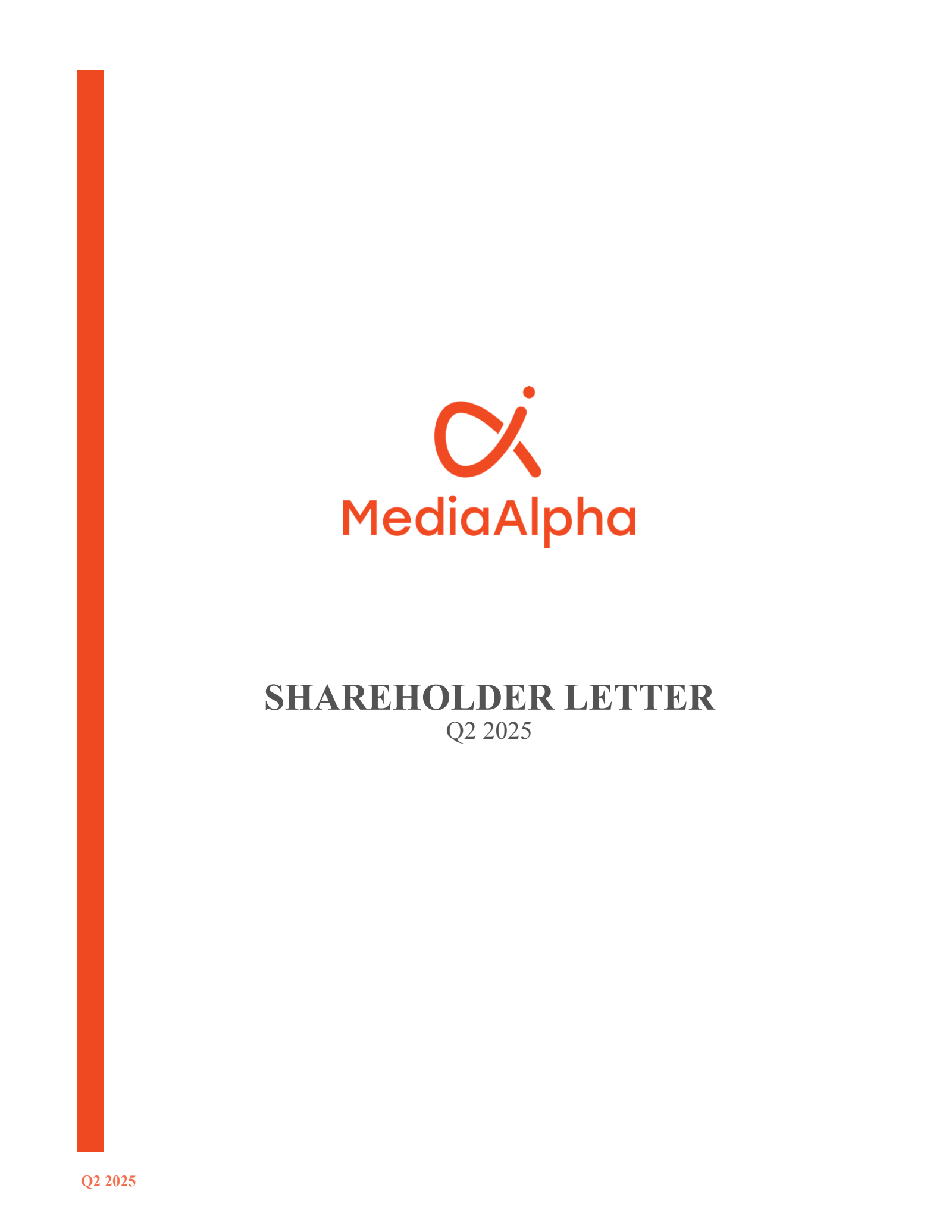 MediaAlpha's Q2 2025 Press Release
