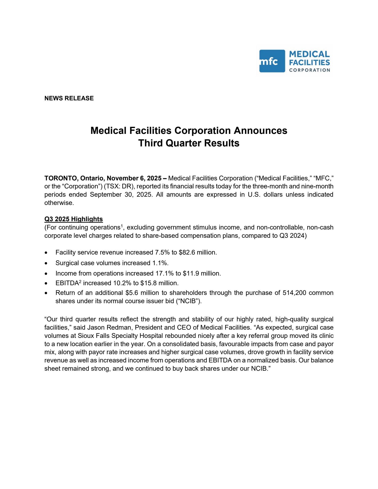 Medical Facilities' Q3 2025 Earnings Release