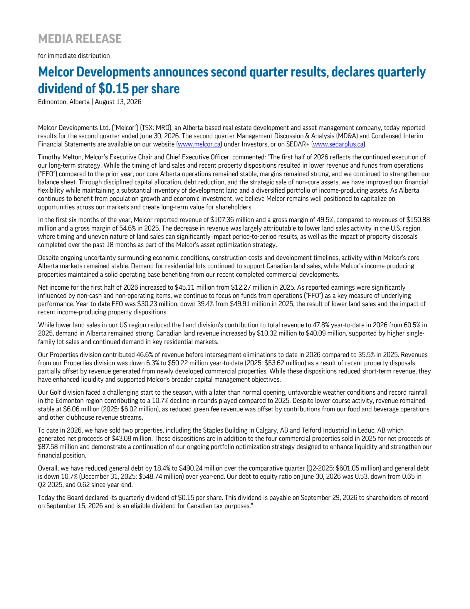 Melcor Developments' Q2 2026 Press Release
