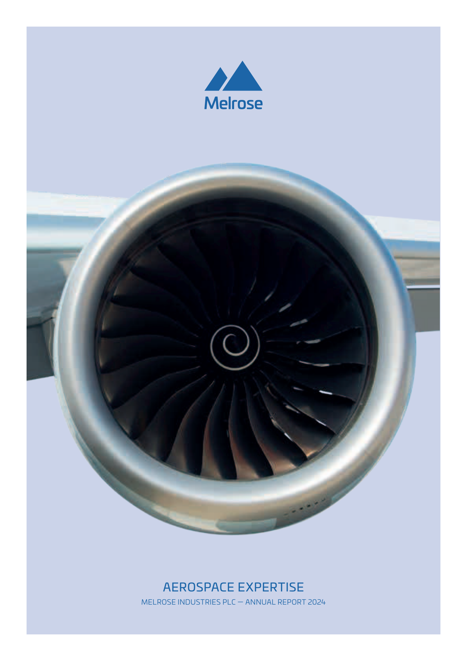 Melrose Industries' H2 2024 Annual Report