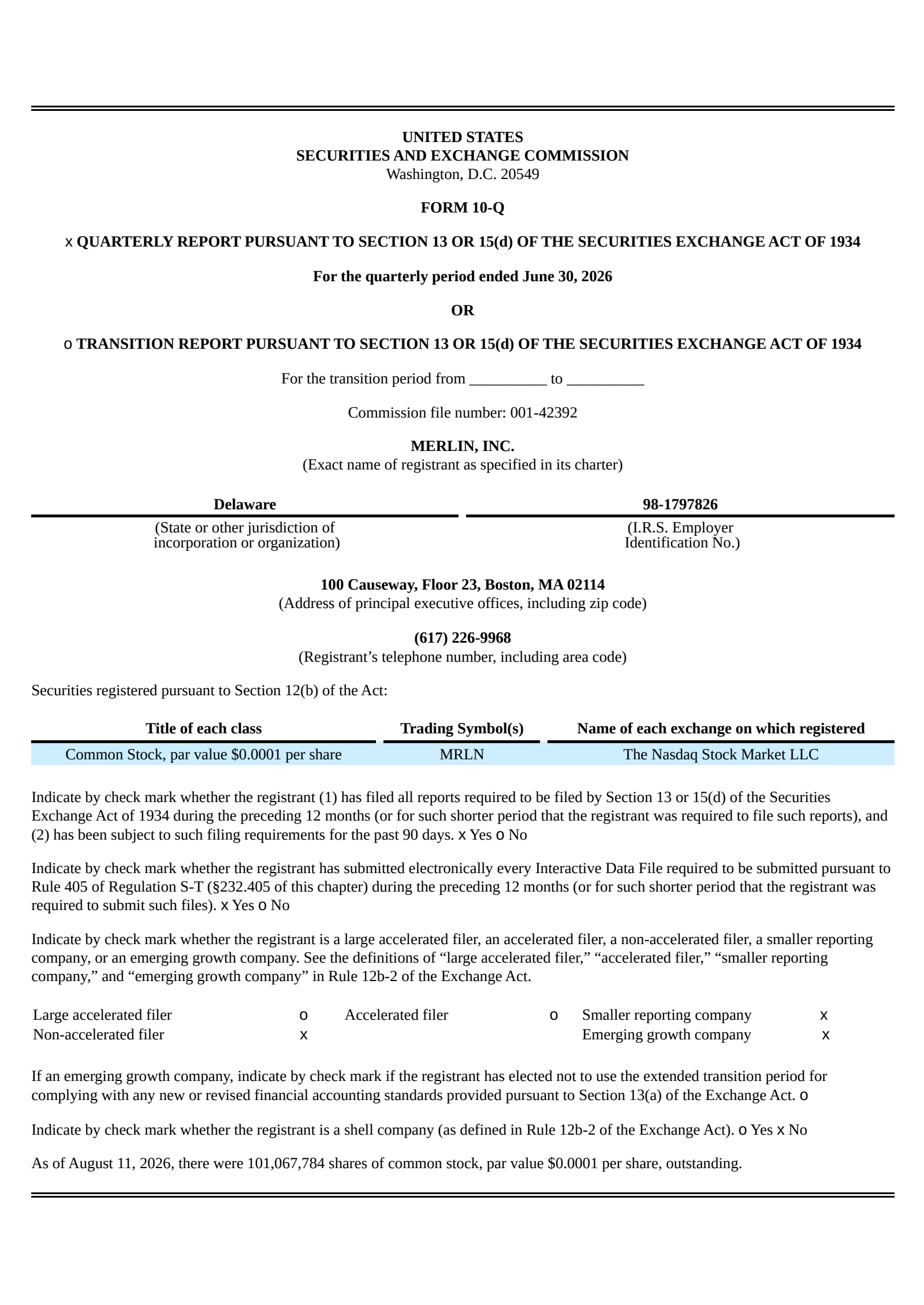 Merlin, Inc. Common Stock's Q2 2026 Quarterly report