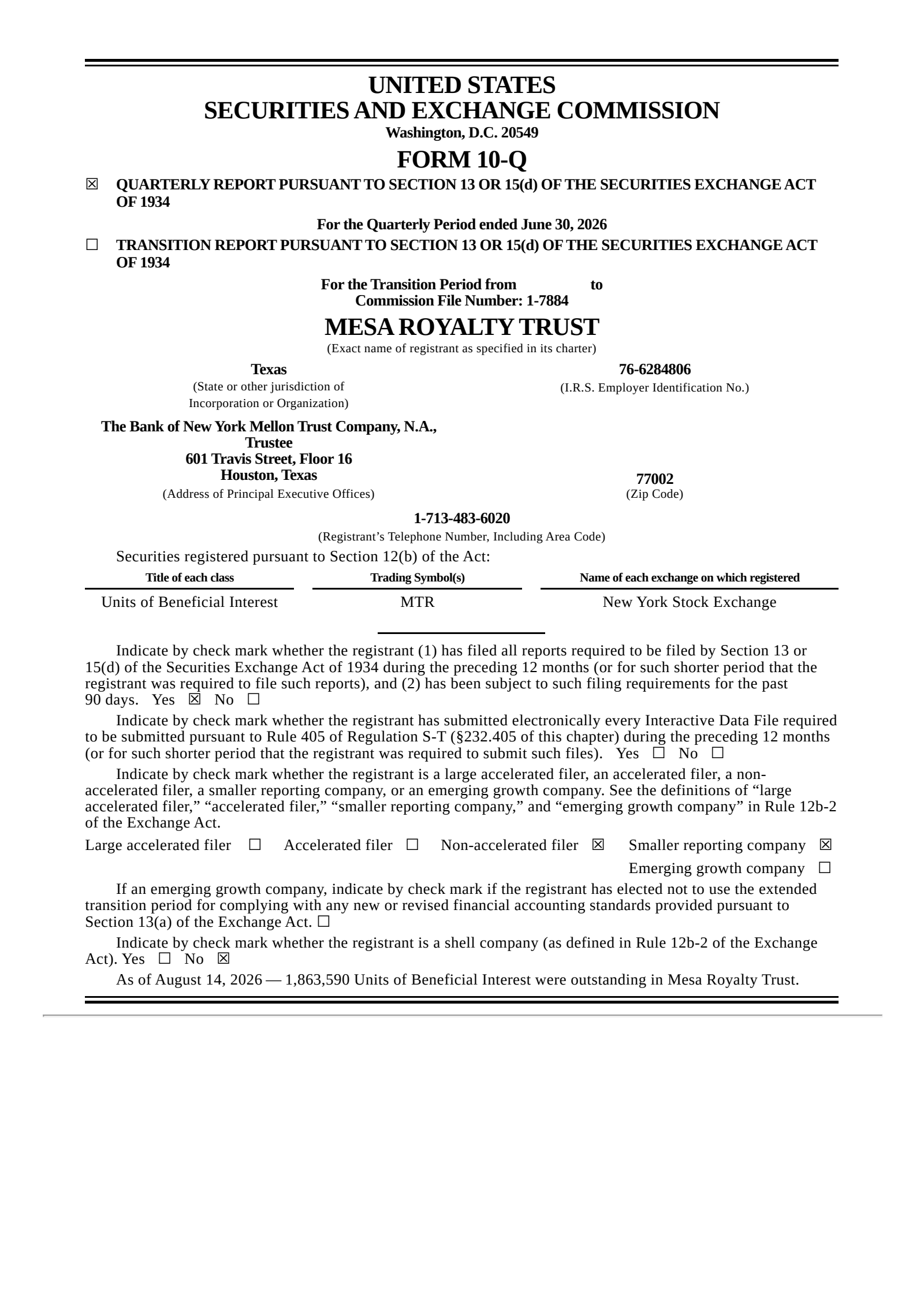 Mesa Royalty Trust's Q2 2026 Quarterly report