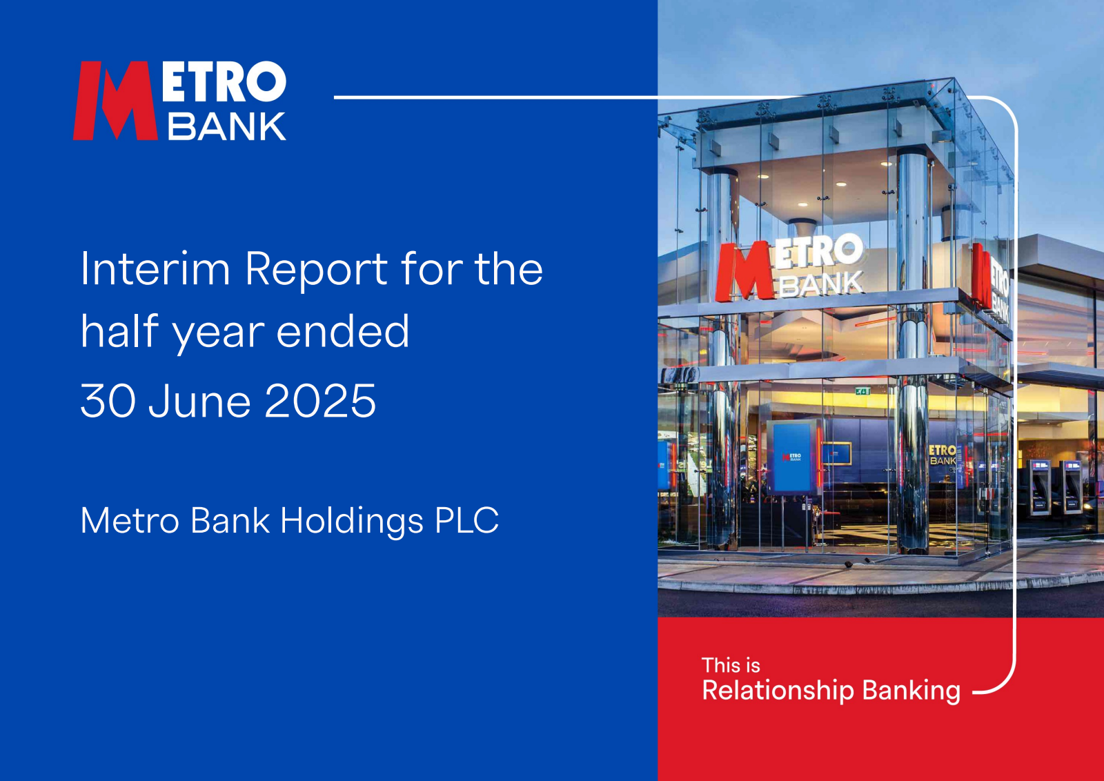 Metro Bank's H1 2025 Interim report