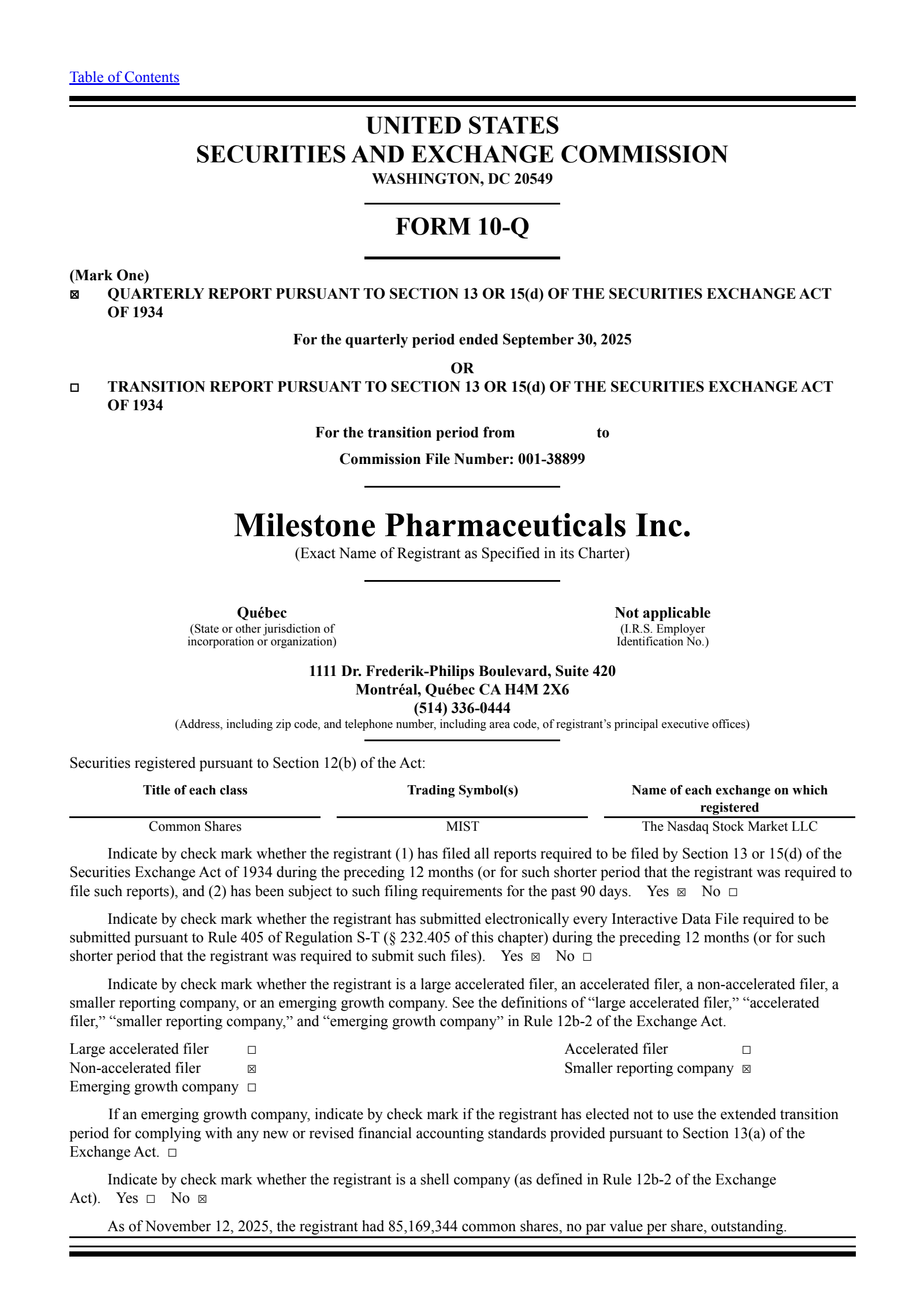 Milestone Pharmaceuticals' Q3 2025 Quarterly Report