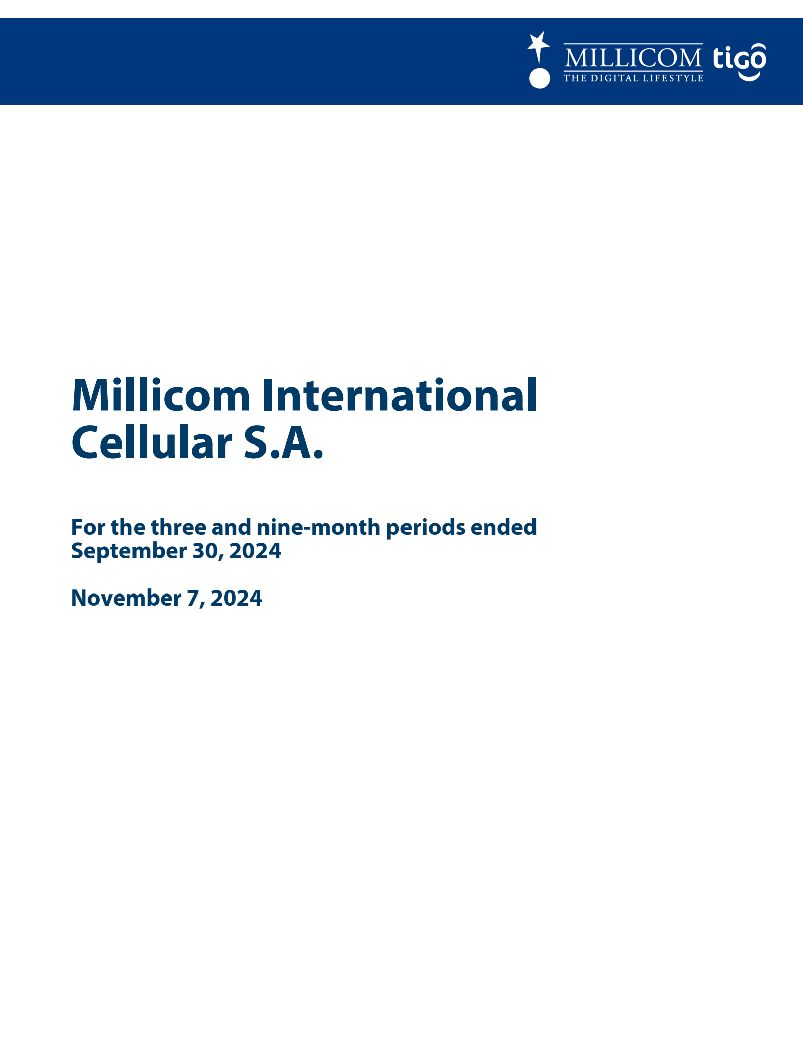 Millicom International Cellular's Q3 2024 Interim report