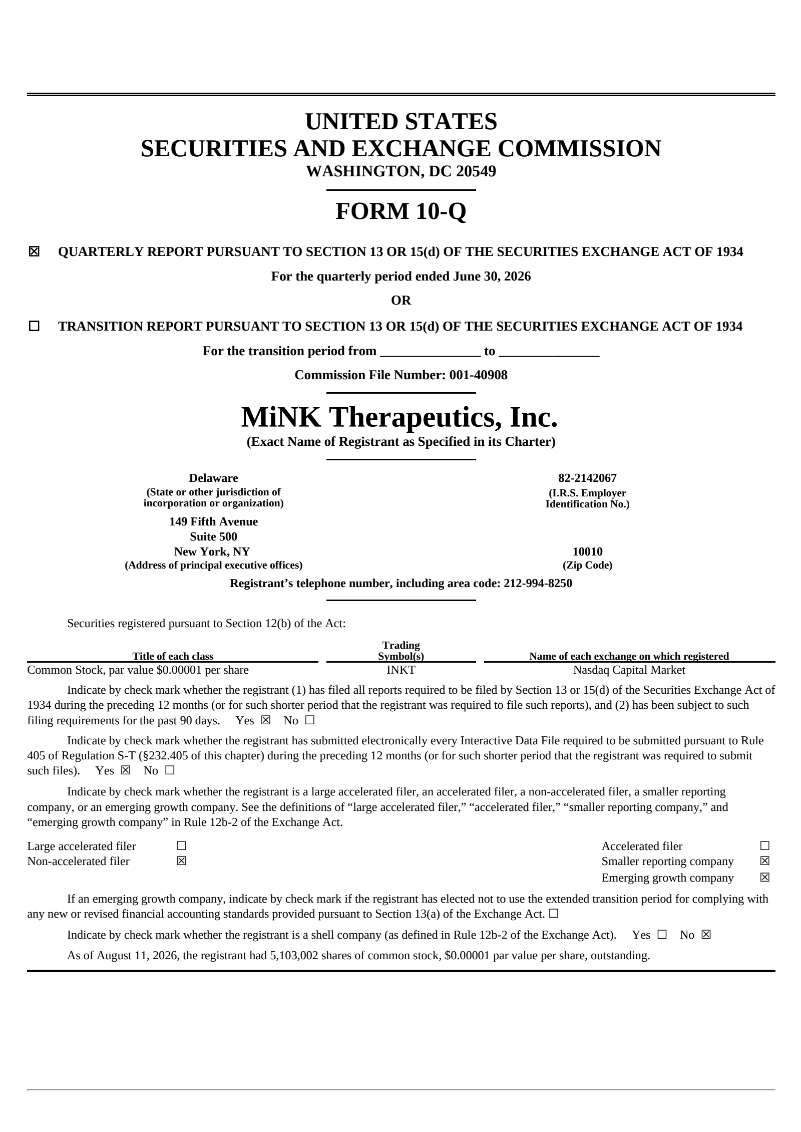 MiNK Therapeutics' Q2 2026 Quarterly report