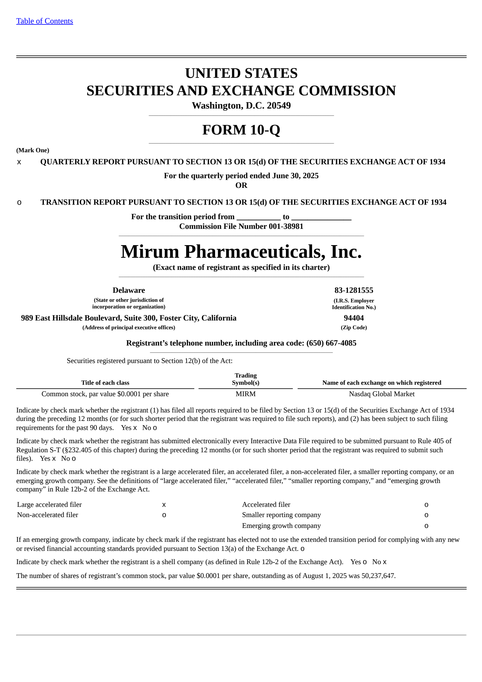Mirum Pharmaceuticals' Q2 2025 Quarterly report