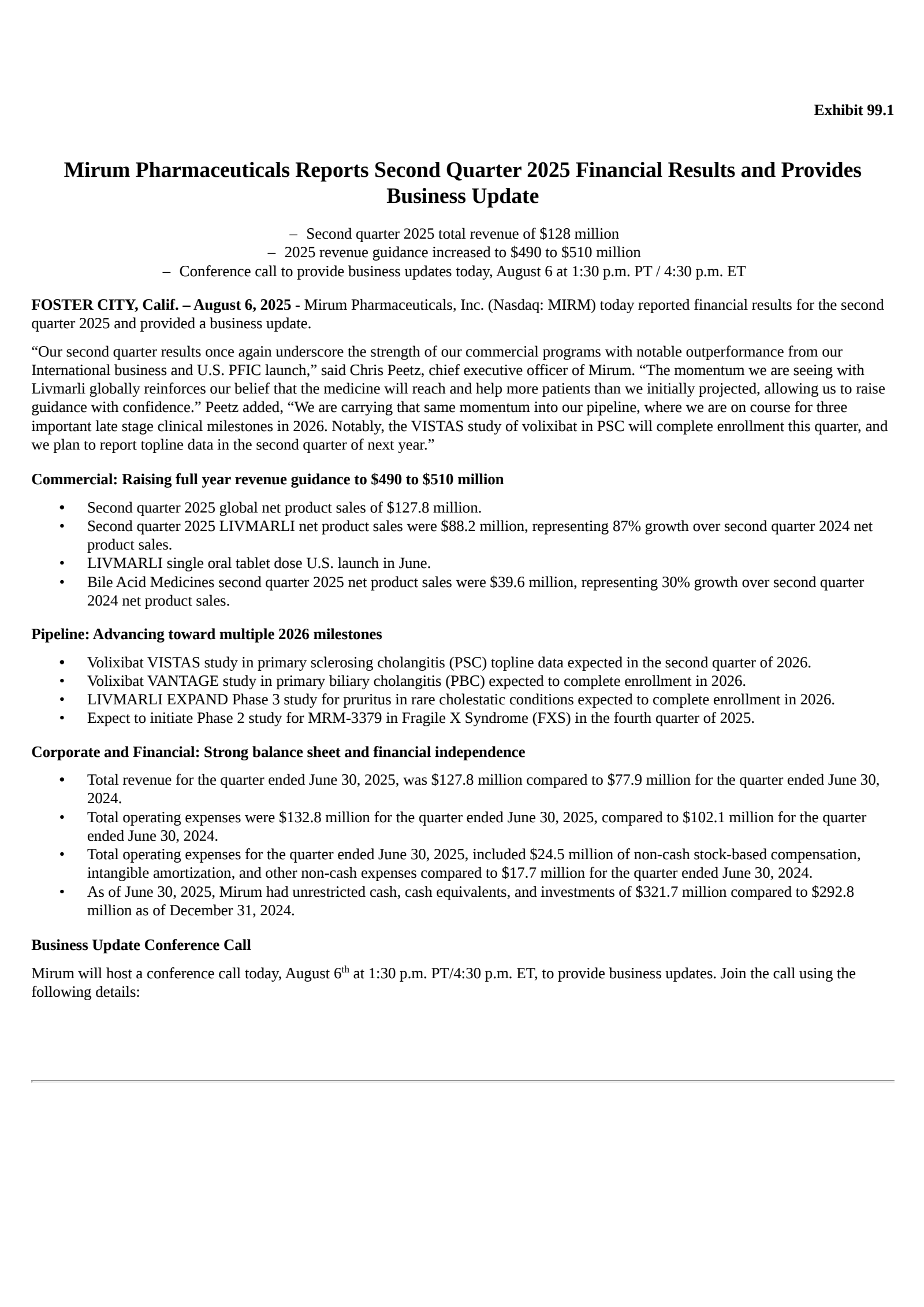 Mirum Pharmaceuticals' Q2 2025 Press Release