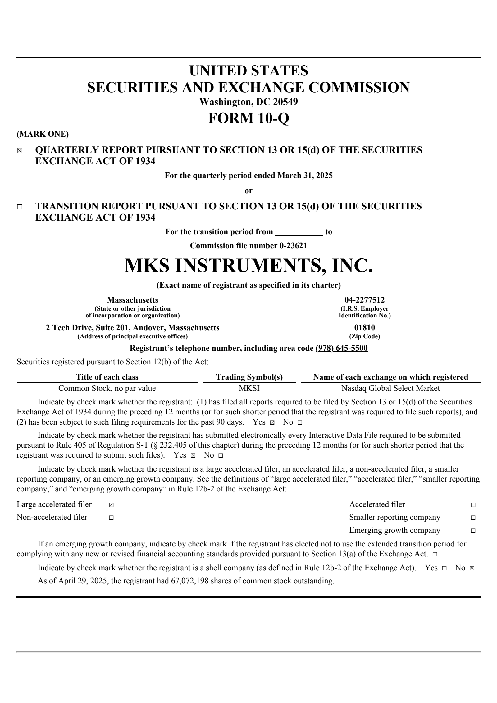 MKS Instruments' Q1 2025 Quarterly report