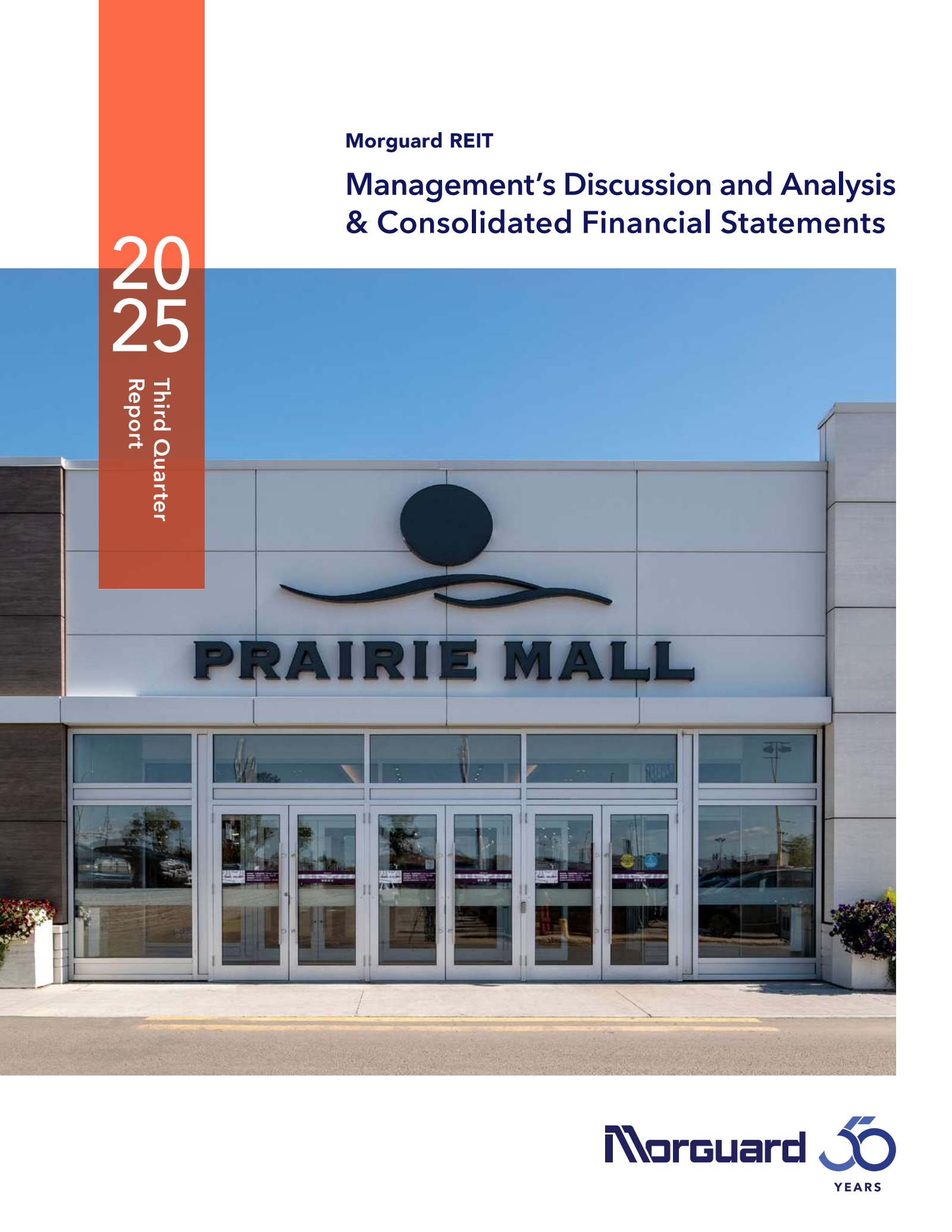 Morguard Real Estate Inv.'s Q3 2025 Interim report