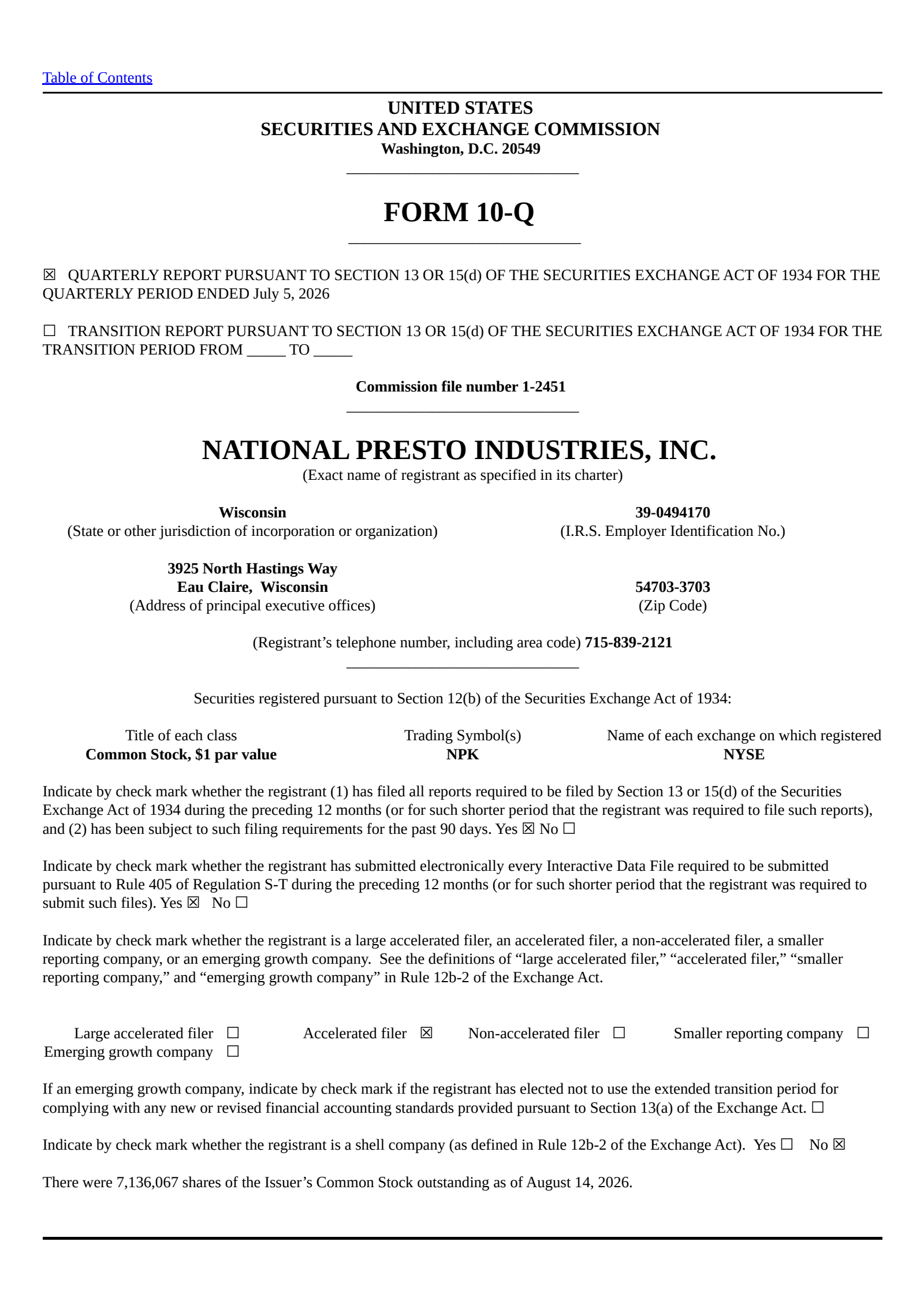 National Presto Industries' Q2 2026 Quarterly report