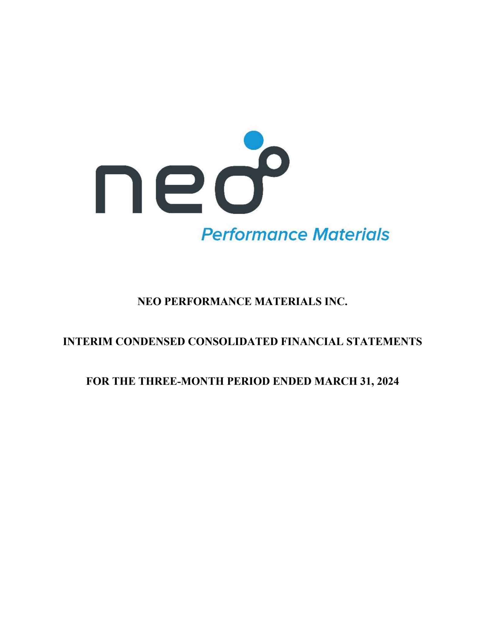 Neo Performance Materials' Q1 2024 Interim report