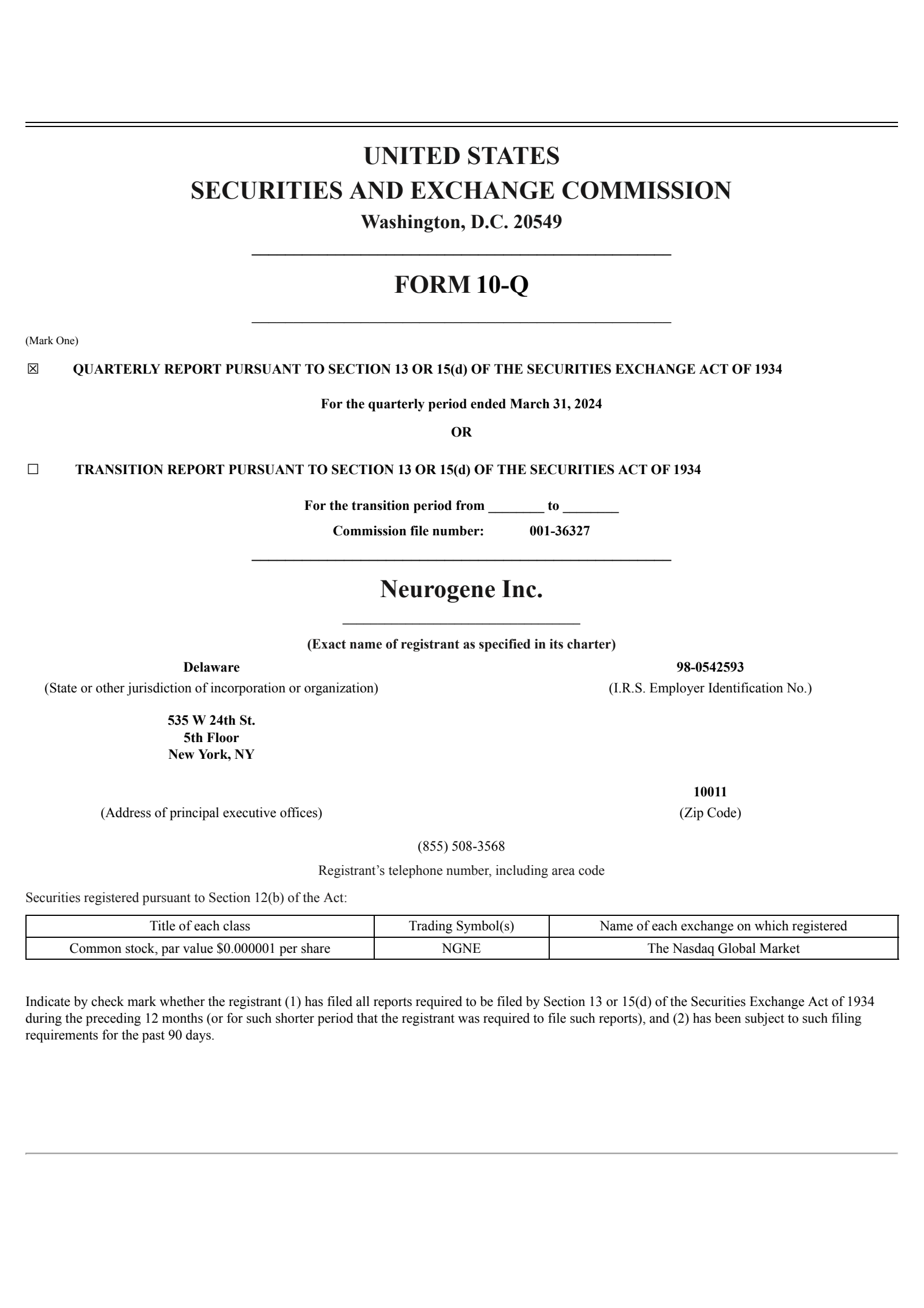 Neurogene's Q1 2024 Quarterly Report