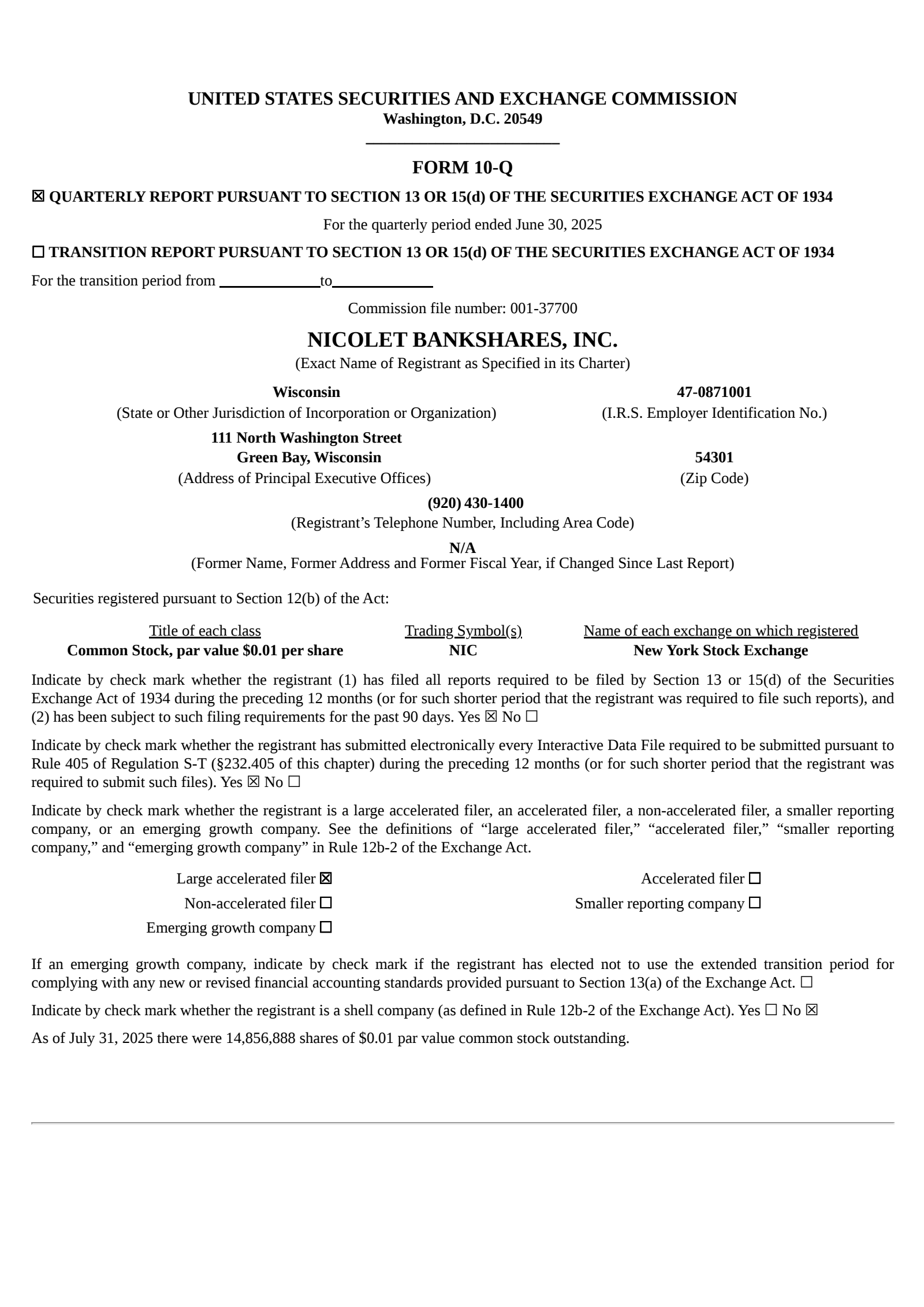 Nicolet Bankshares' Q2 2025 Quarterly report