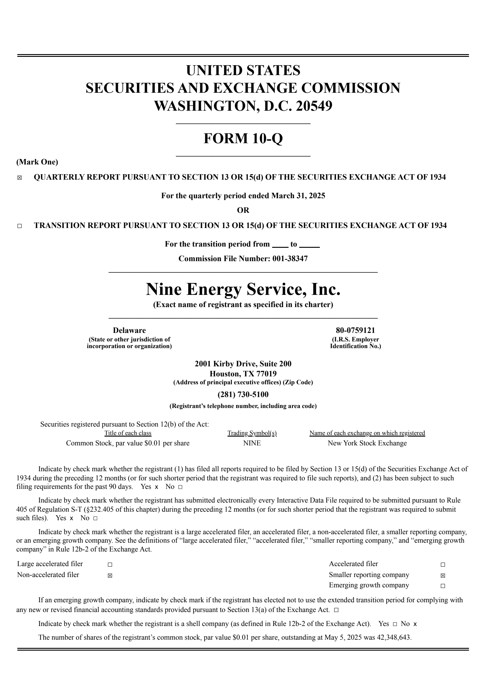 Nine Energy Service's Q1 2025 Quarterly report
