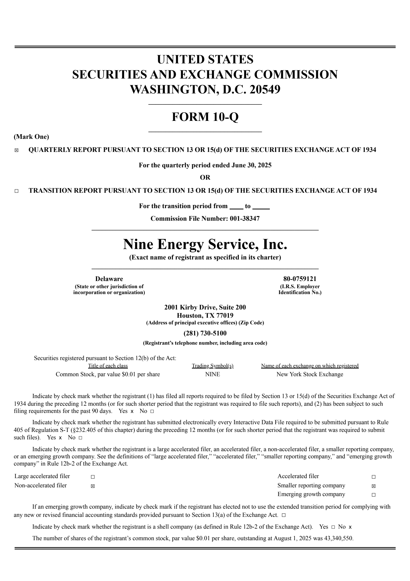 Nine Energy Service's Q2 2025 Quarterly report