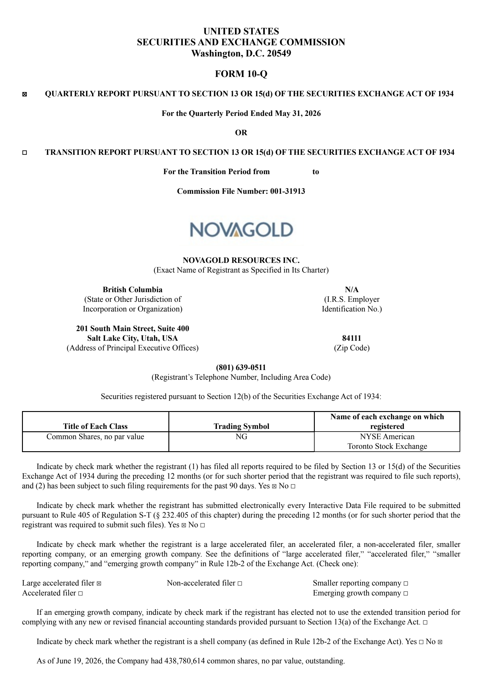 Novagold Resources' Q2 2026 Quarterly report