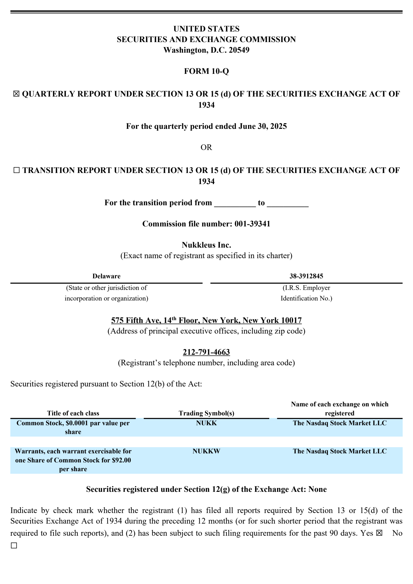 Nukkleus' Q2 2025 Quarterly report