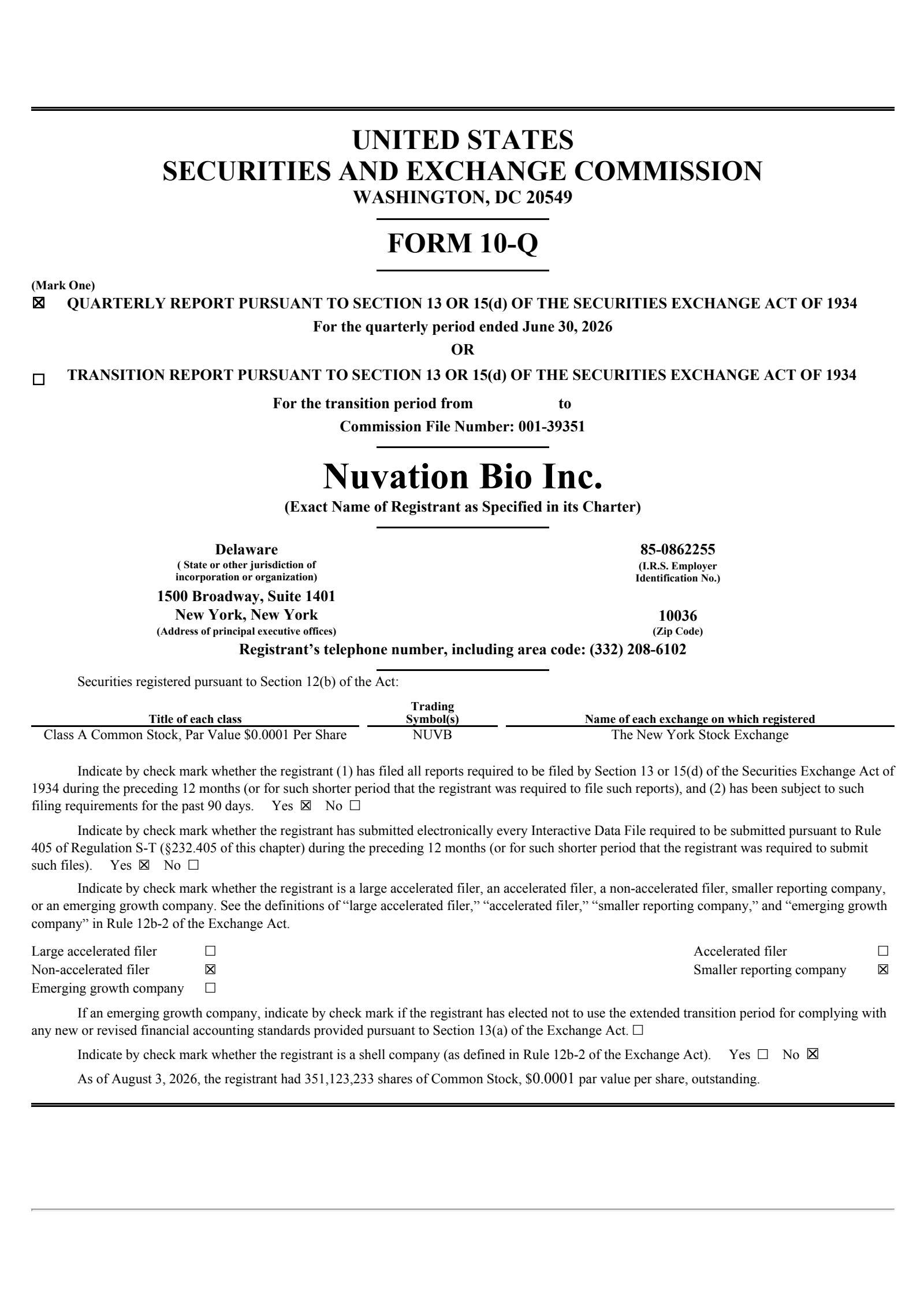 Nuvation Bio's Q2 2026 Quarterly report