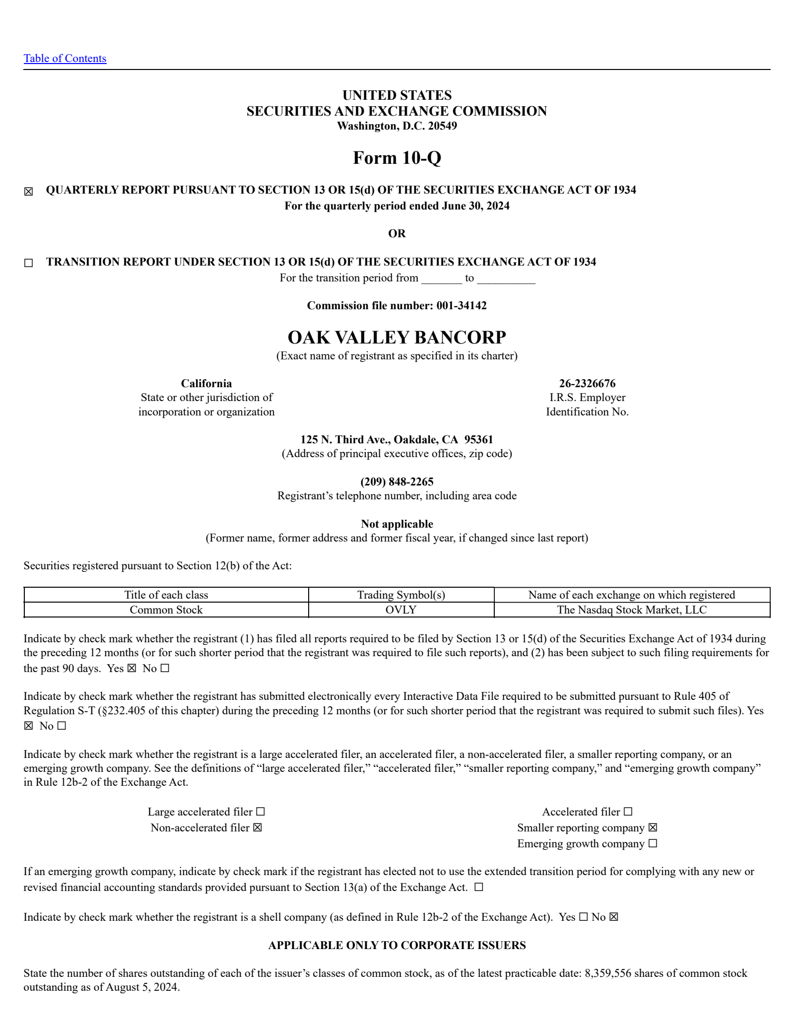 Oak Valley Bancorp's Q2 2024 Quarterly Report