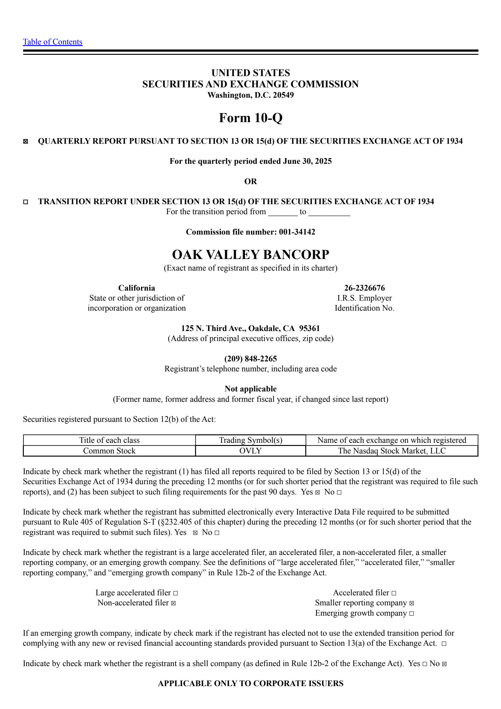 Oak Valley Bancorp's Q2 2025 Quarterly report
