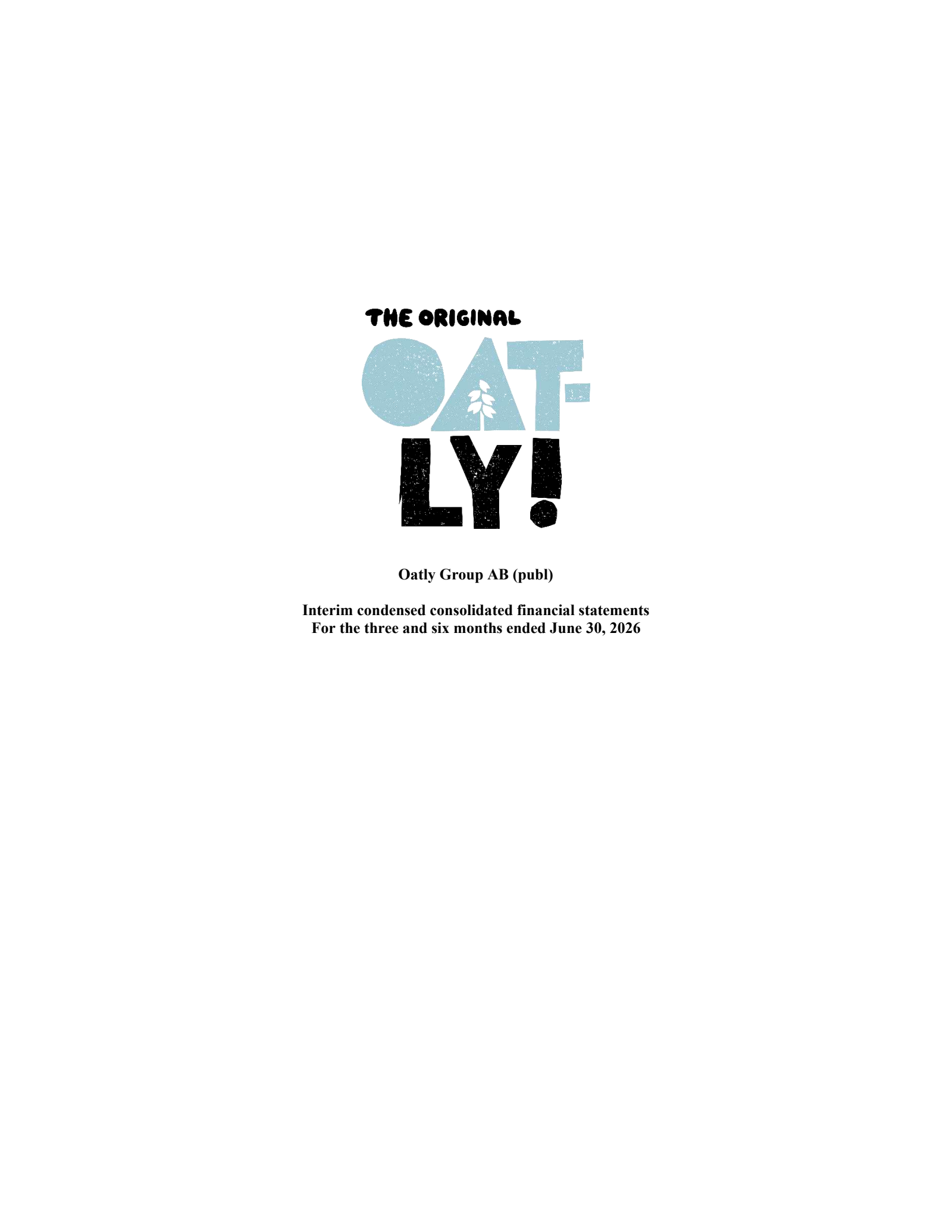 Oatly Group's Q2 2026 Interim report