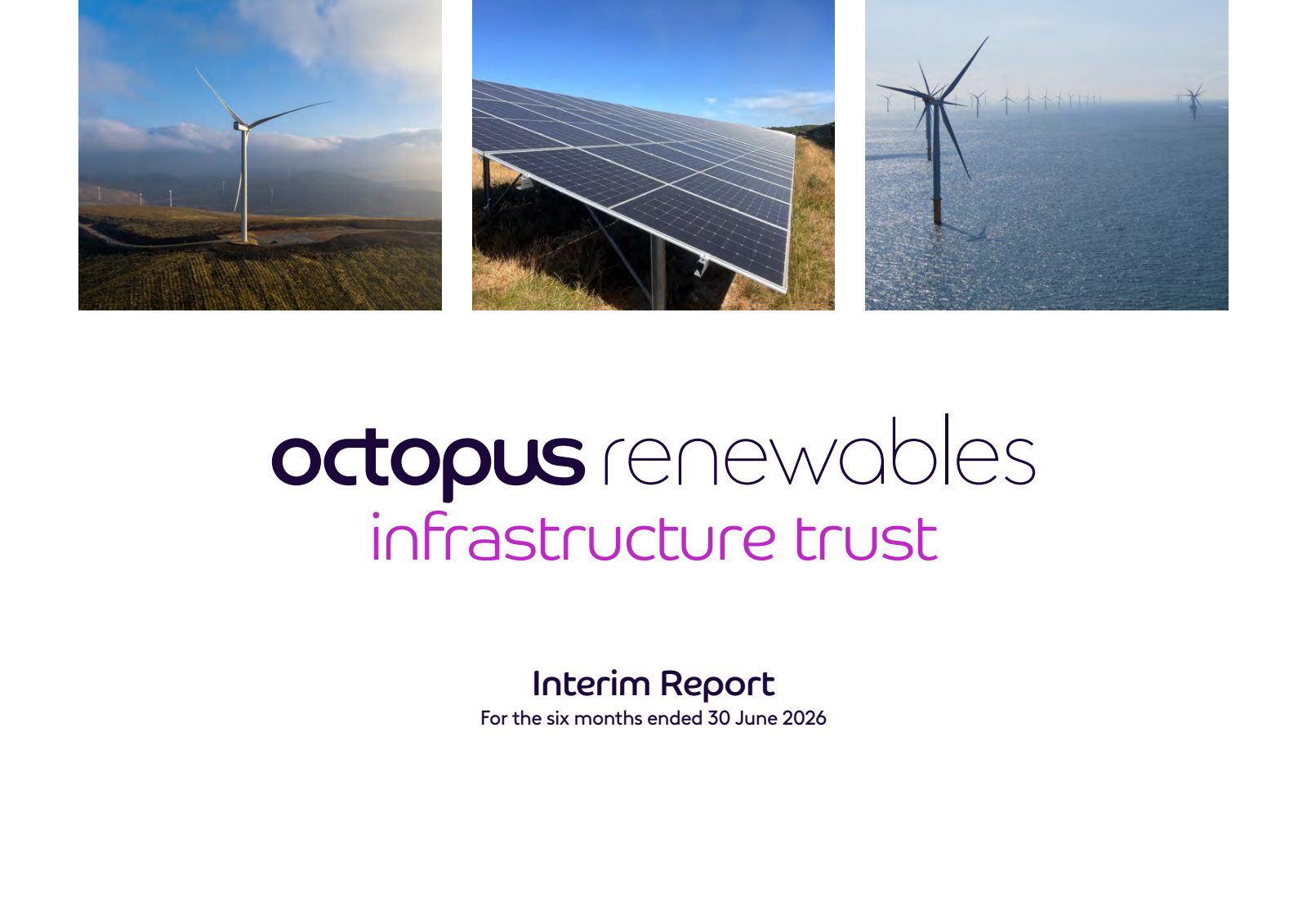 Octopus Renewables Infrastructure Trust's H1 2026 Interim report