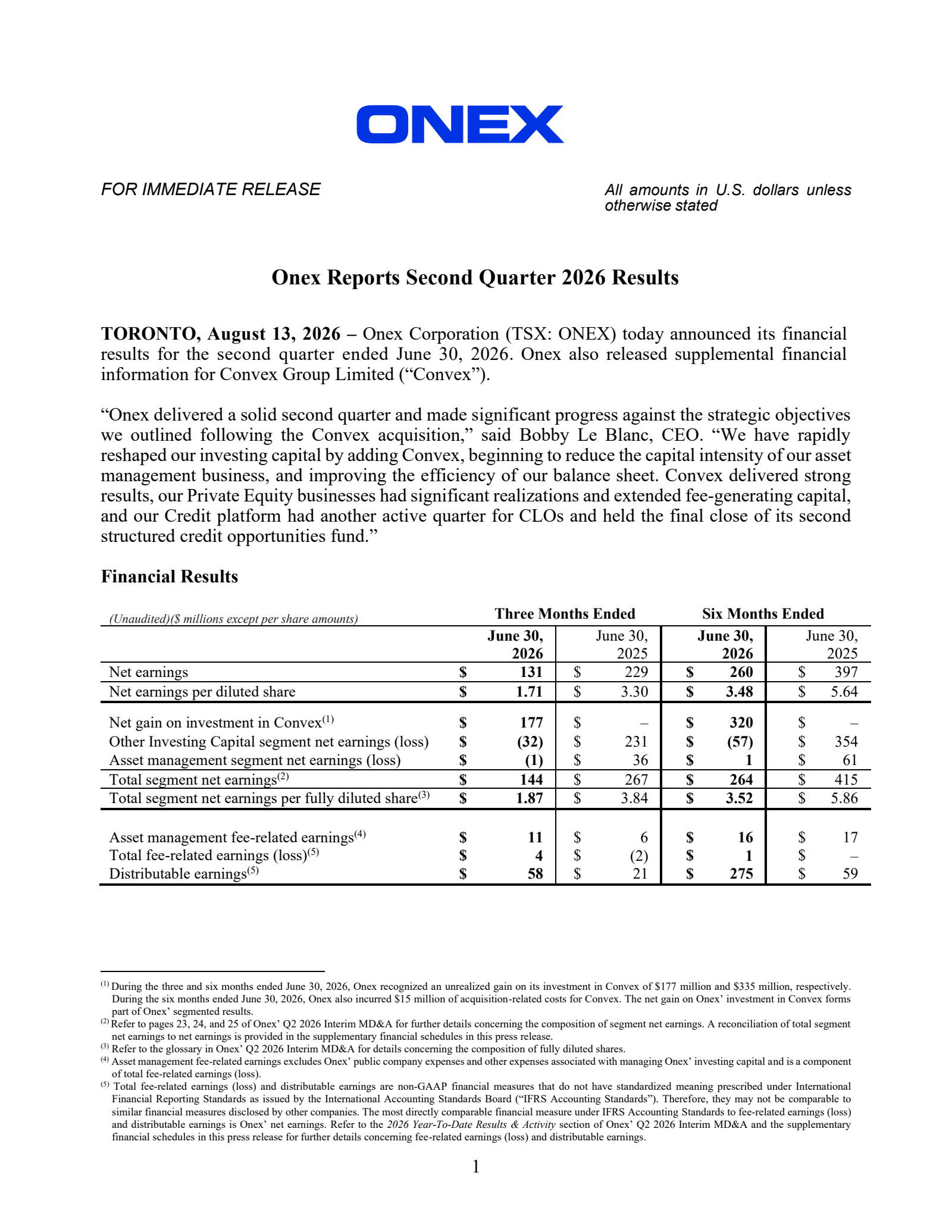 Onex's Q2 2026 Press Release
