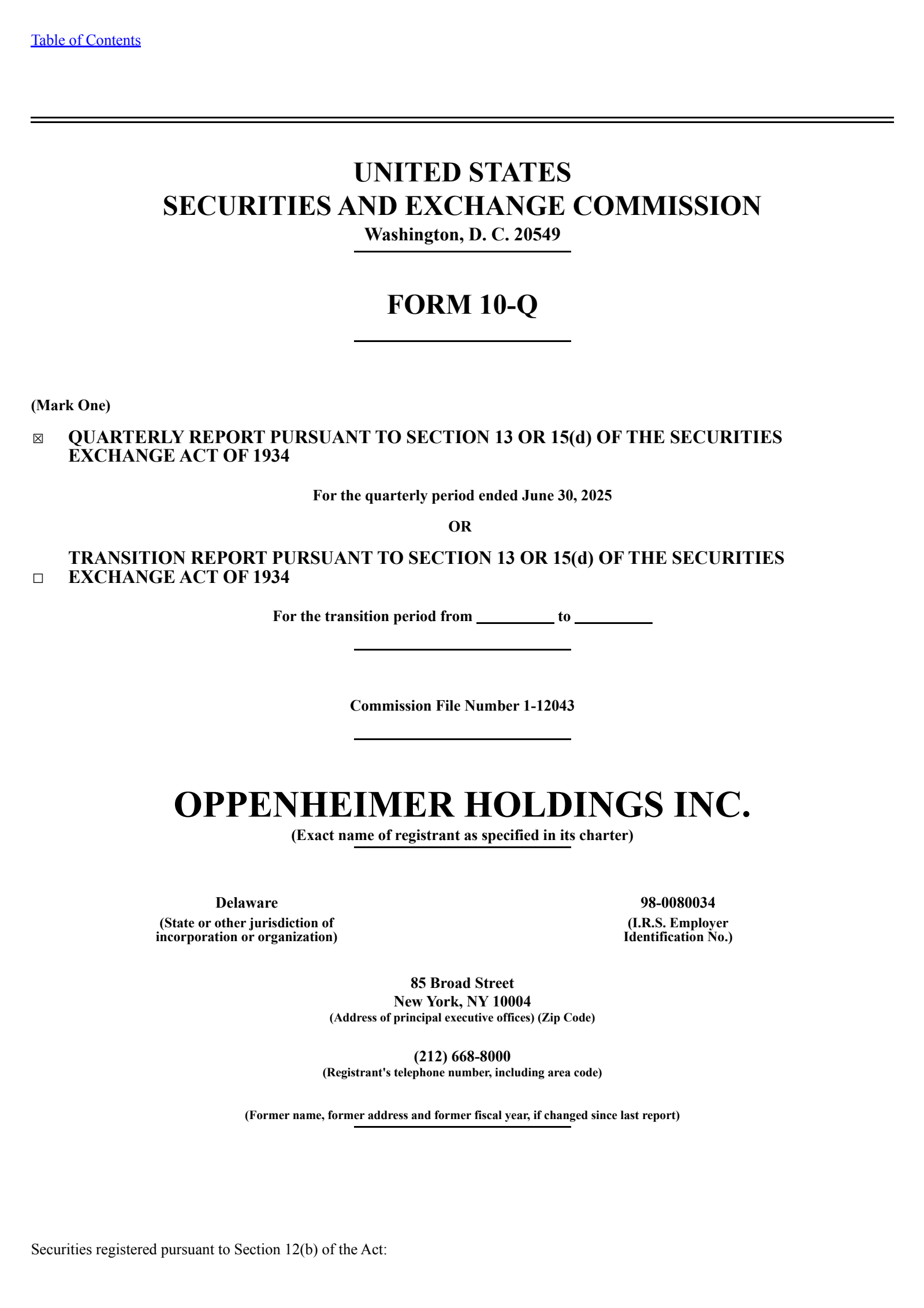 Oppenheimer's Q2 2025 Quarterly report