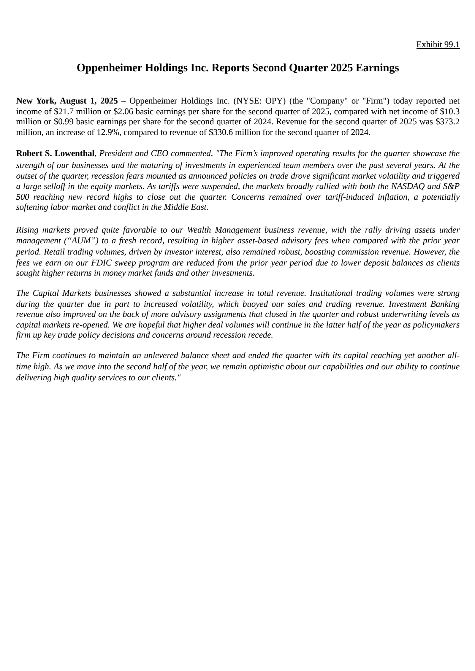 Oppenheimer's Q2 2025 Press Release