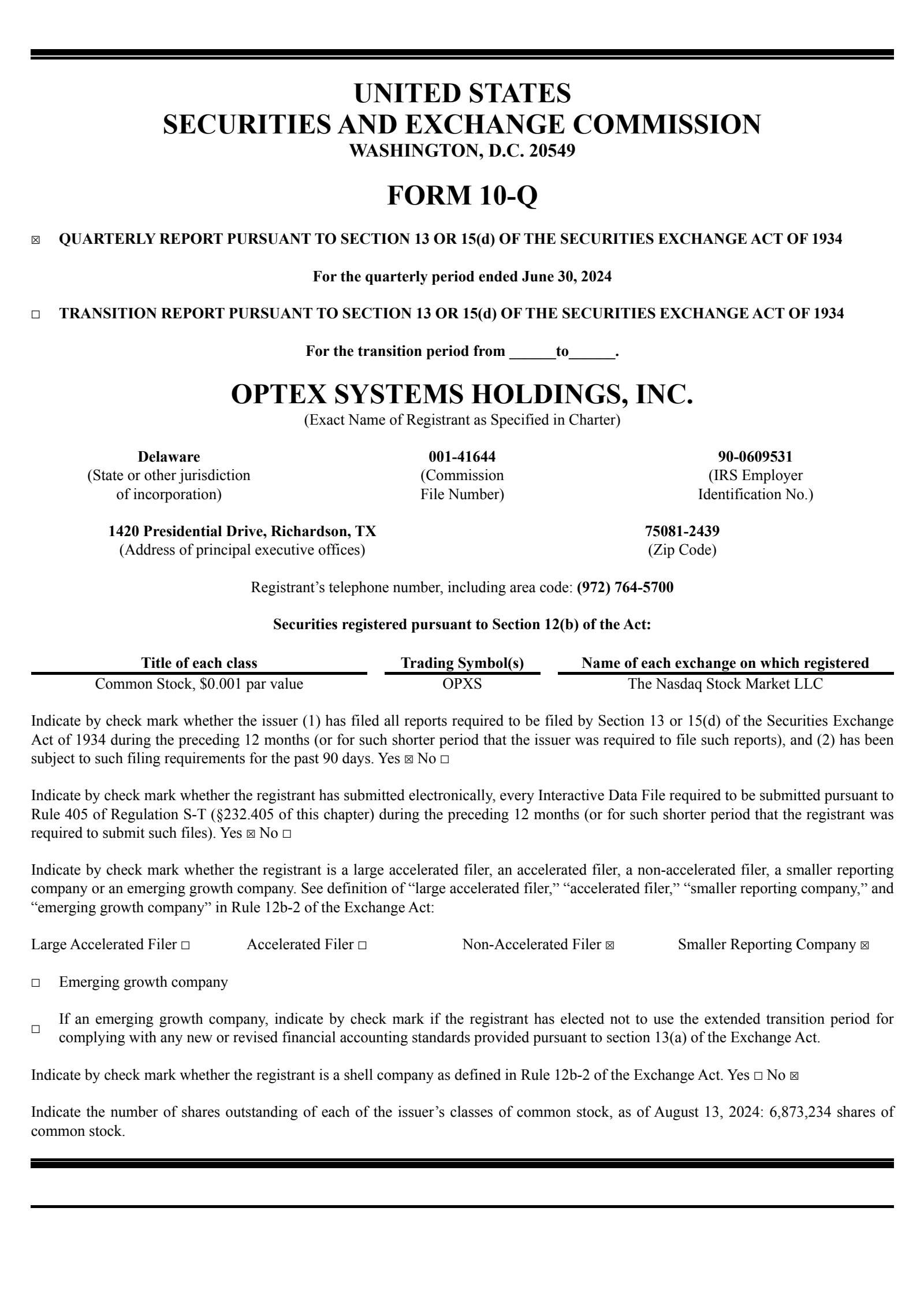 Optex Systems' Q3 2024 Quarterly Report
