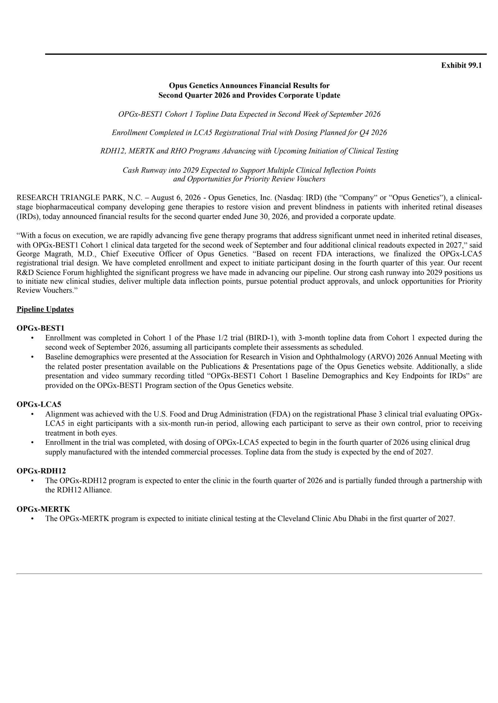 Opus Genetics' Q2 2026 Press Release