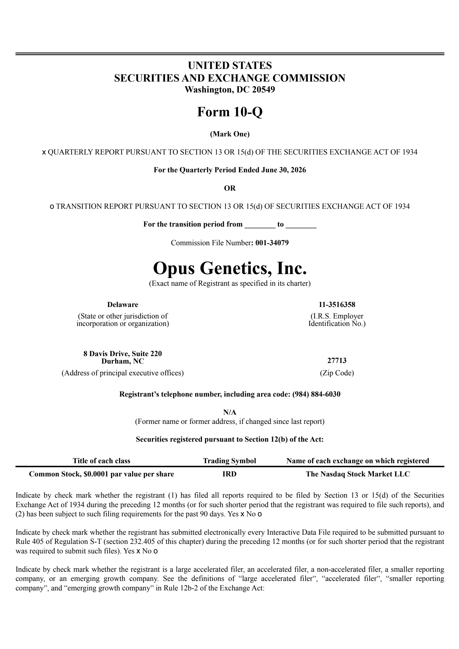 Opus Genetics' Q2 2026 Quarterly report