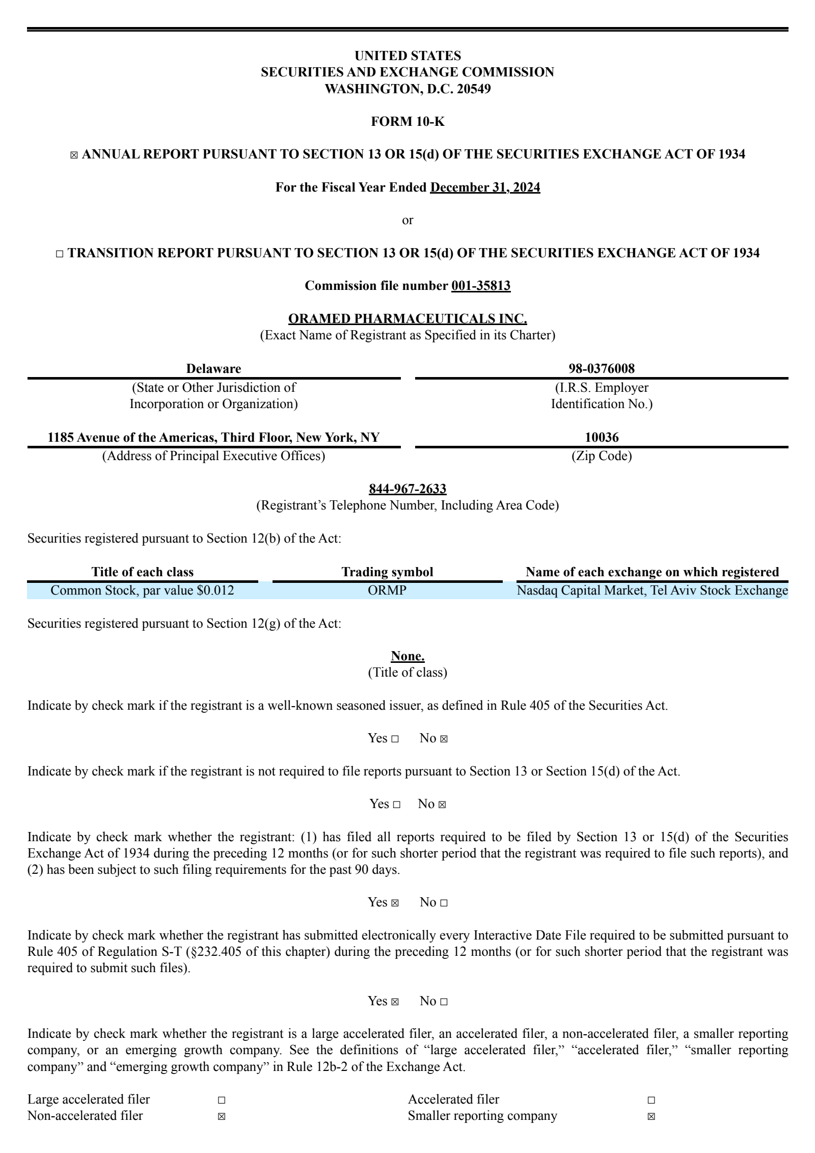 Oramed Pharmaceuticals' Q4 2024 Annual report