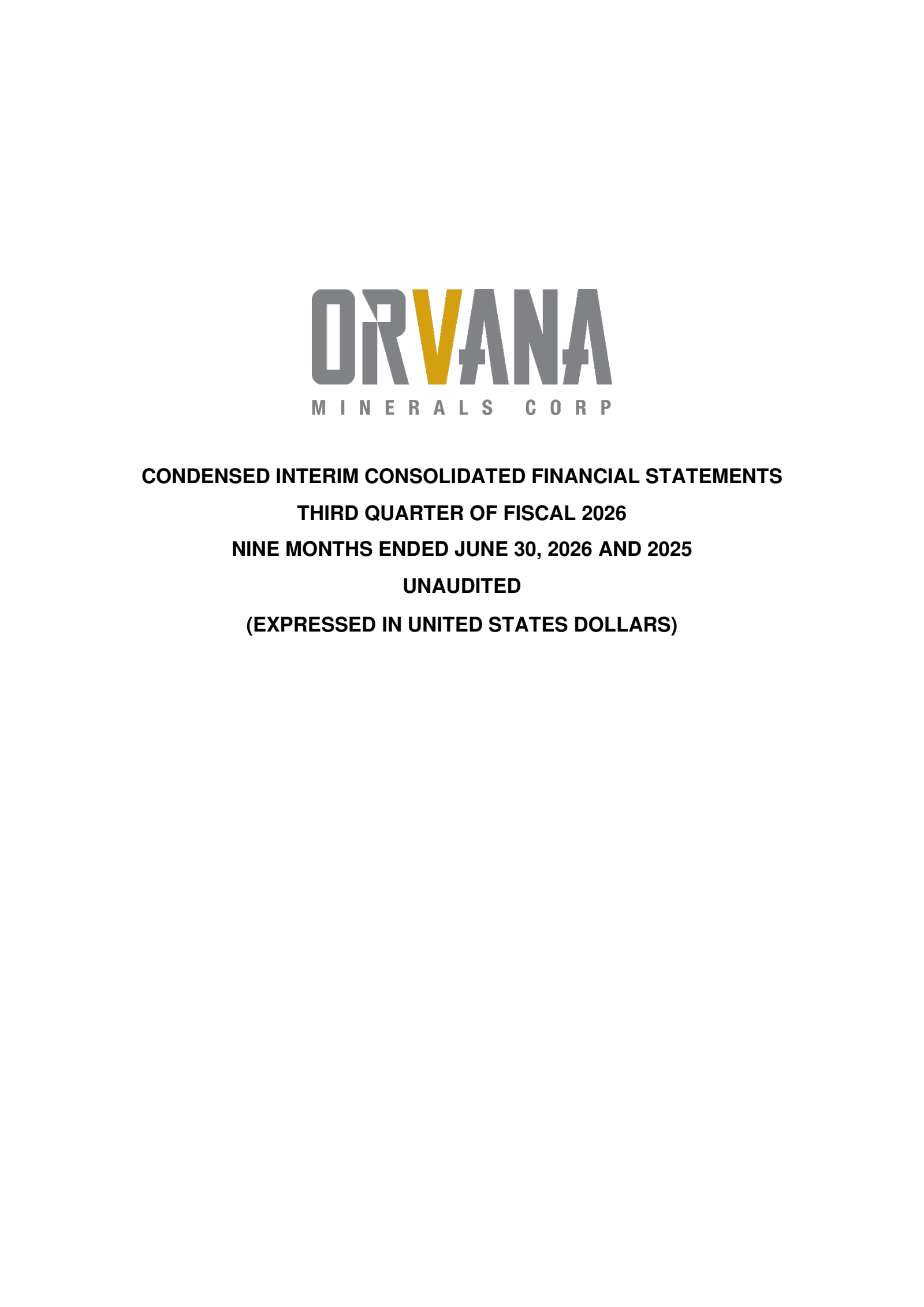 Orvana Minerals' Q3 2026 Interim report
