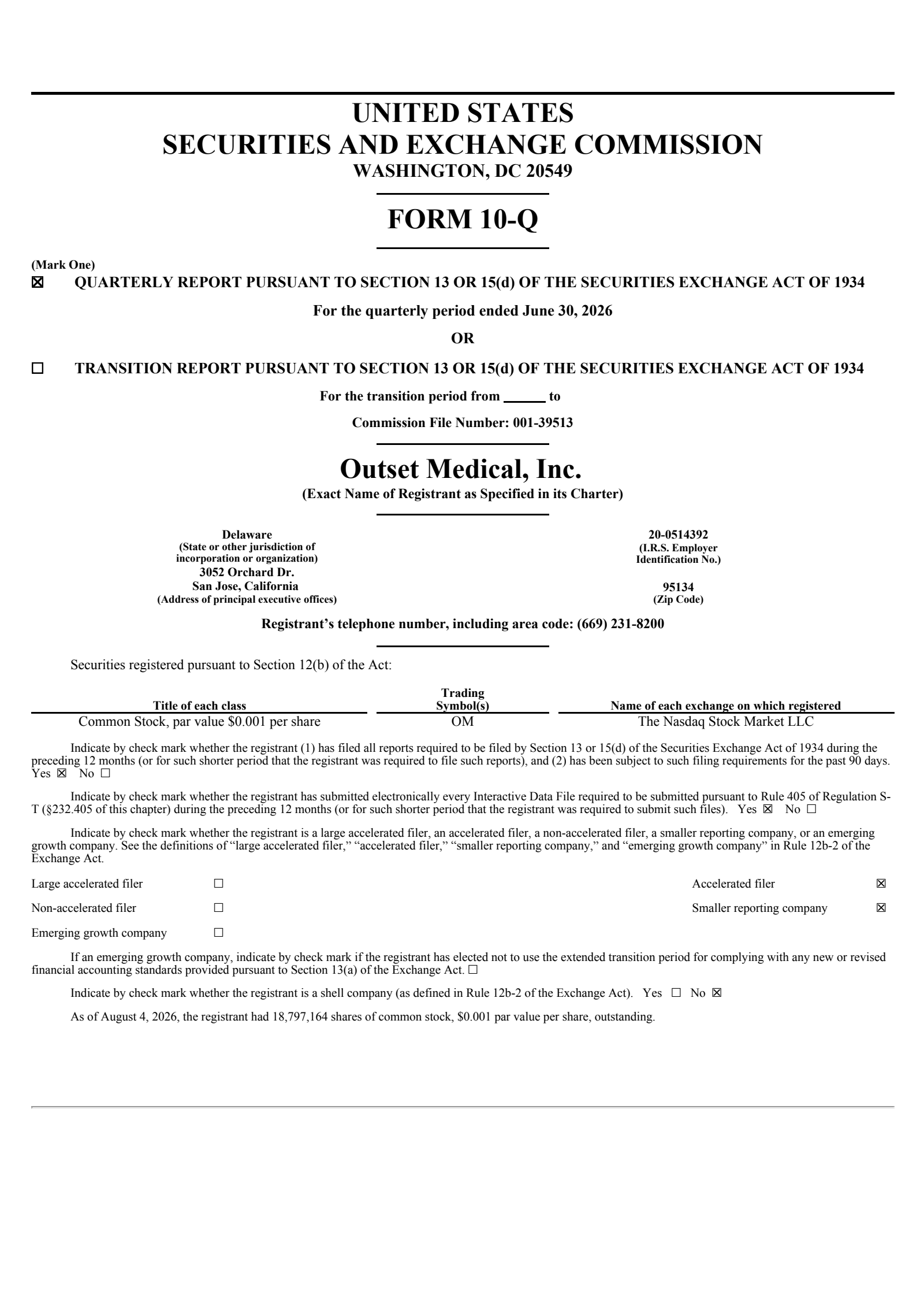 Outset Medical's Q2 2026 Quarterly report